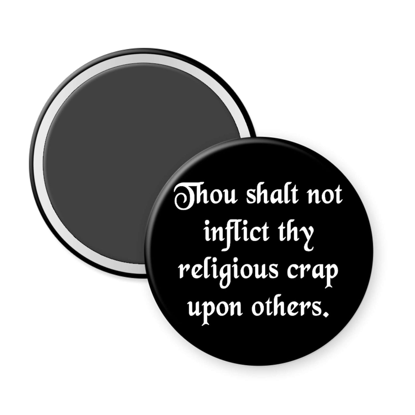 Round black magnet with white text on a white background