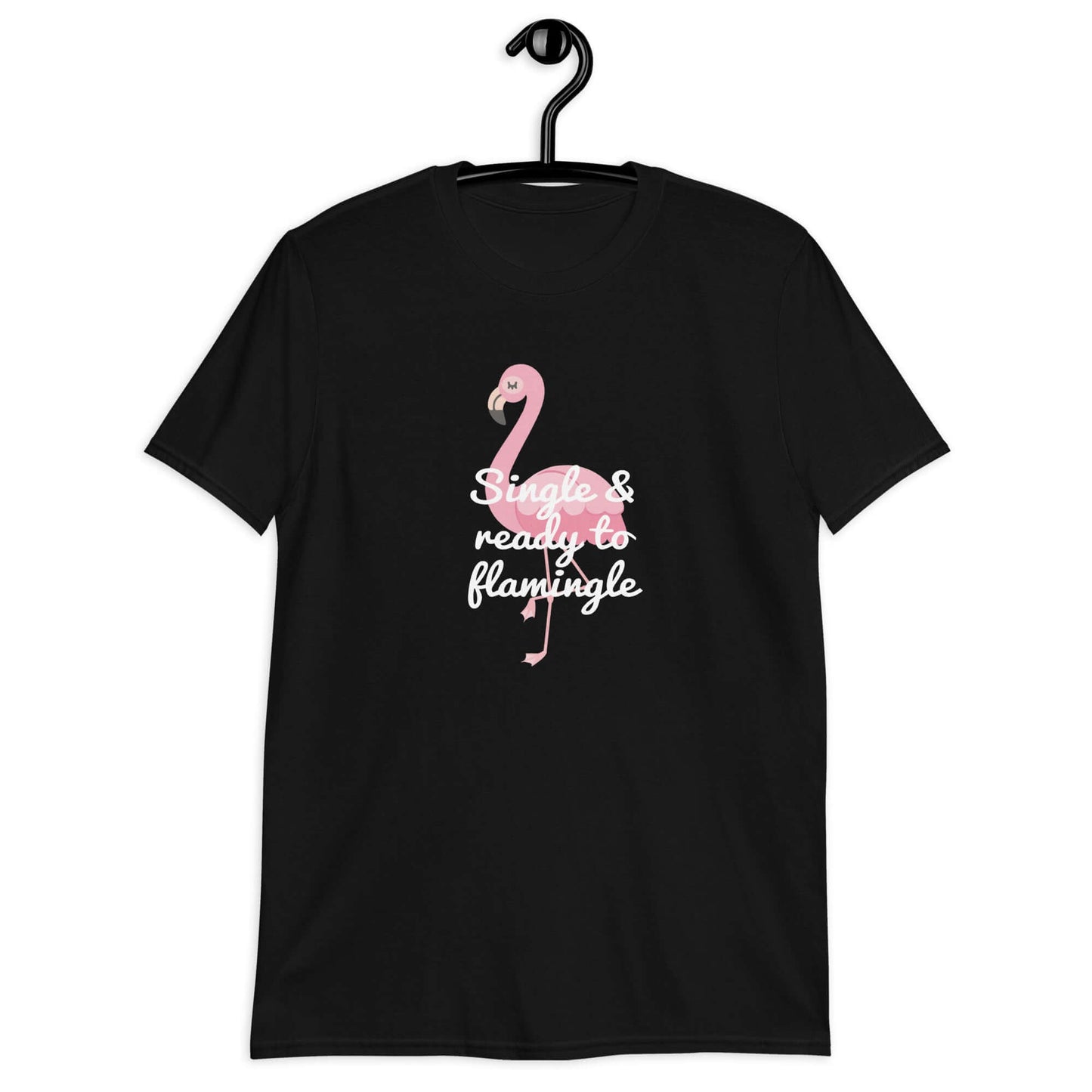 Black t-shirt with an image of a flamingo and the words Single and ready to flamingle printed on the front.