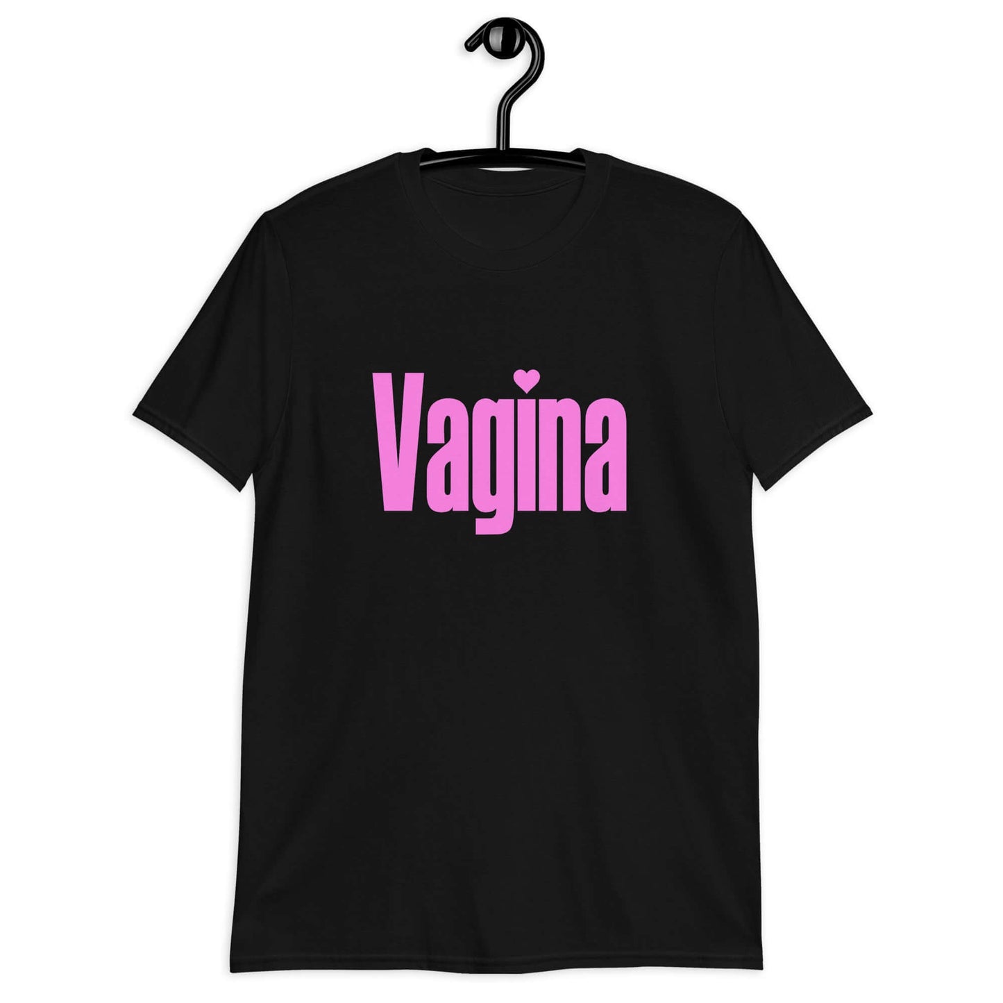 Black t-shirt with the word Vagina printed on the front. The word vagina is in pink color text.