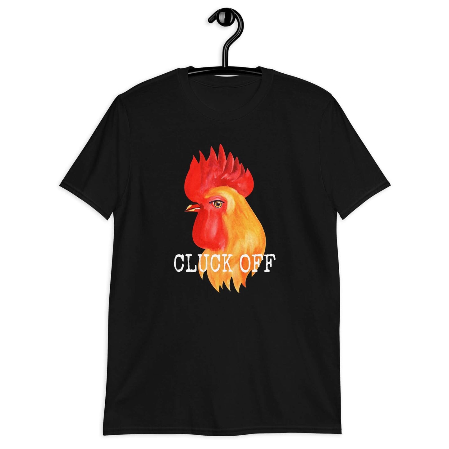 Black T-shirt that has graphic of a chicken and the words Cluck off printed on the front.