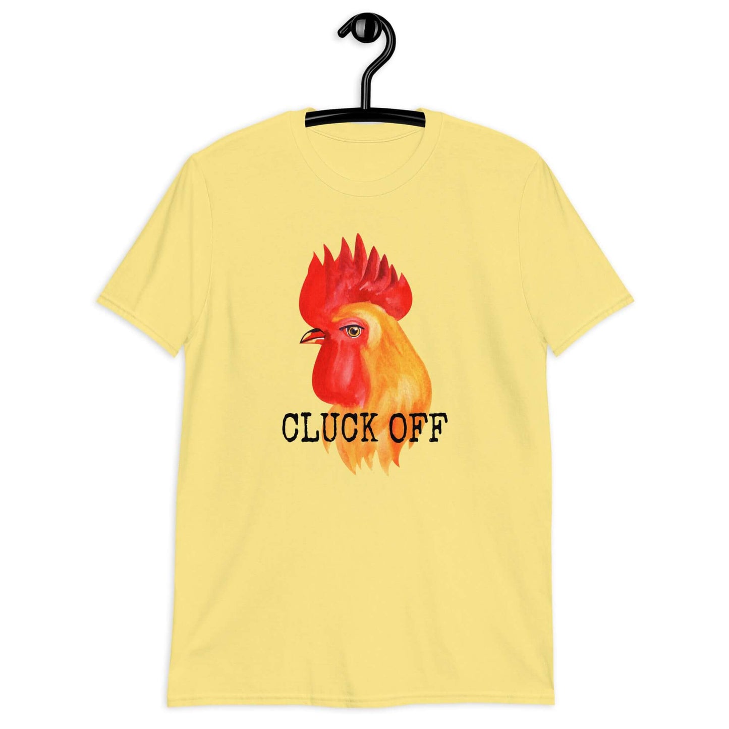Cornsilk yellow T-shirt that has graphic of a chicken and the words Cluck off printed on the front.