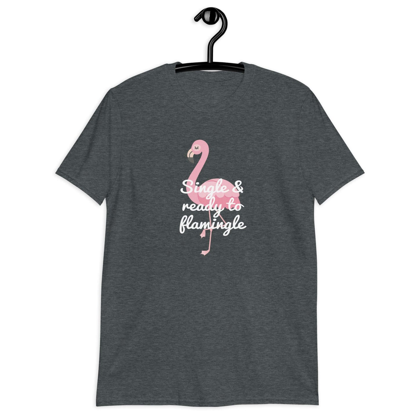Dark heather t-shirt with an image of a flamingo and the words Single and ready to flamingle printed on the front.