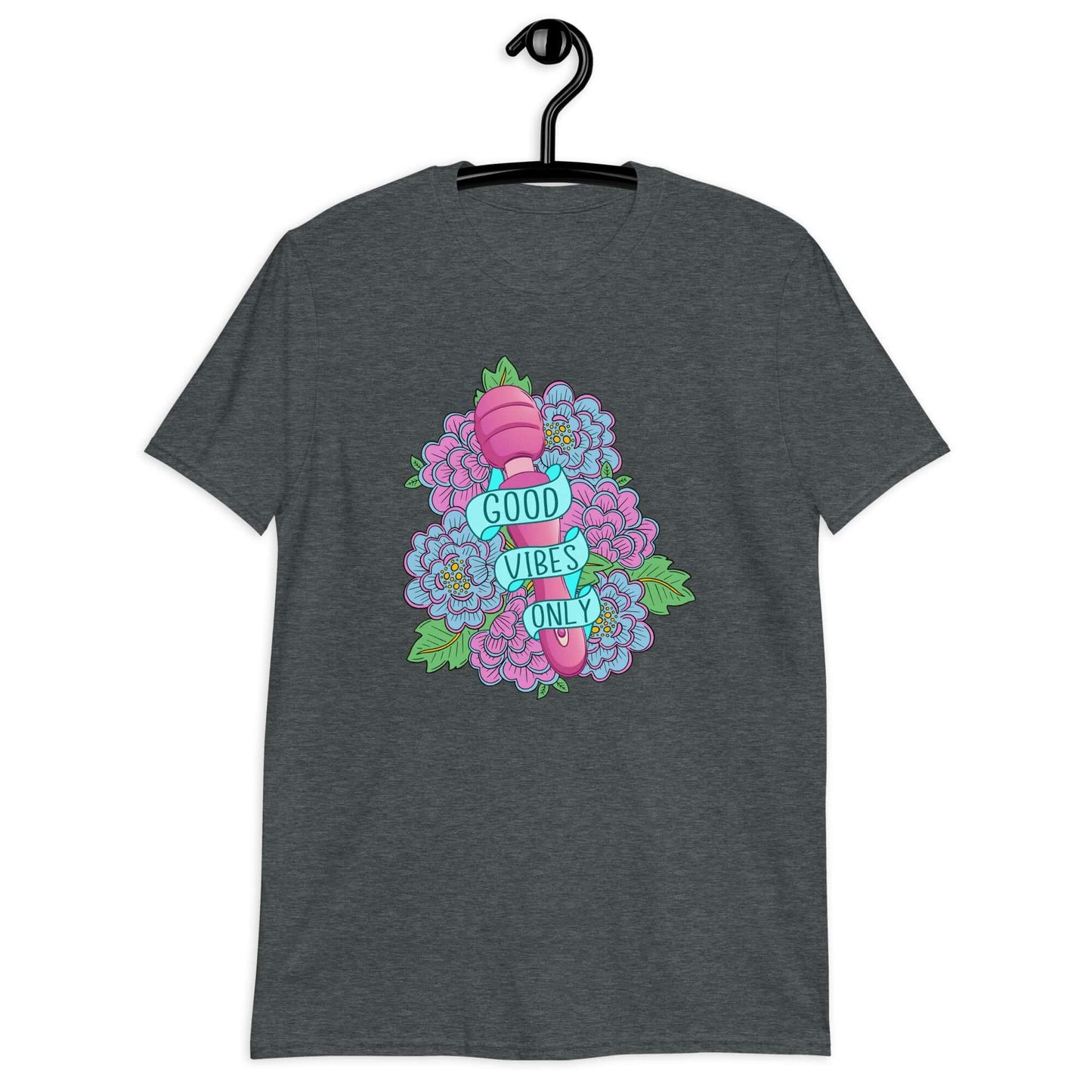 Dark heather t-shirt with graphic design that has the words Good vibes only layered over a pink wand vibrator with flowers around. The graphic design is printed on the front of the shirt.