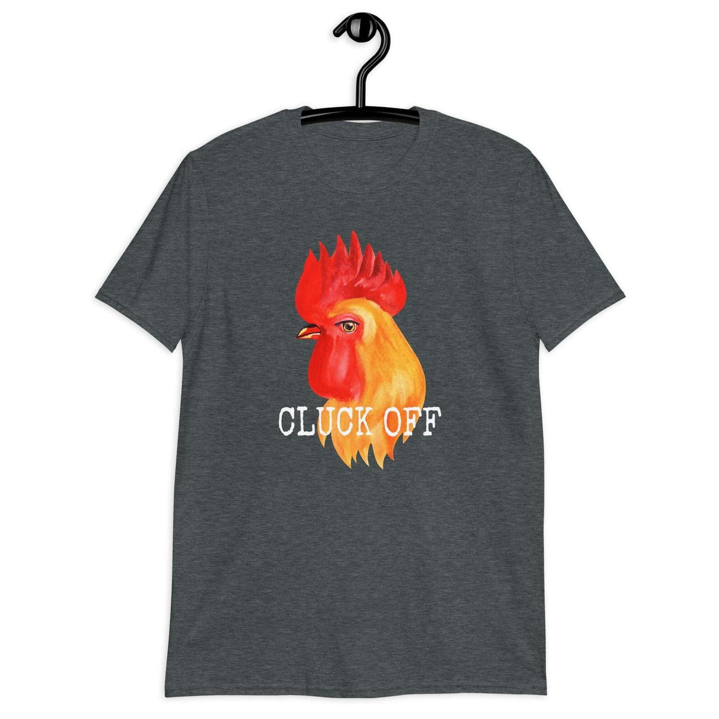 Dark heather grey T-shirt that has graphic of a chicken and the words Cluck off printed on the front.