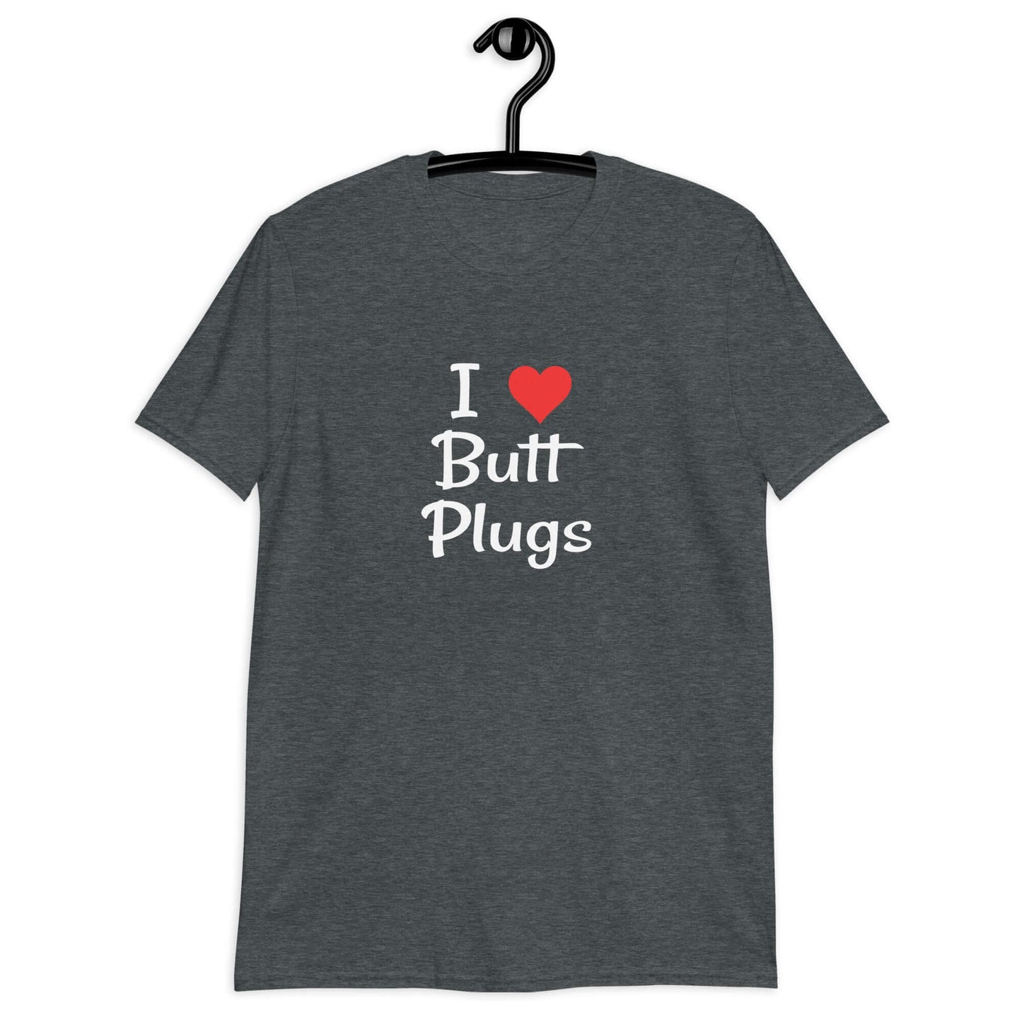 Dark heather t-shirt with I heart butt plugs printed on the front.