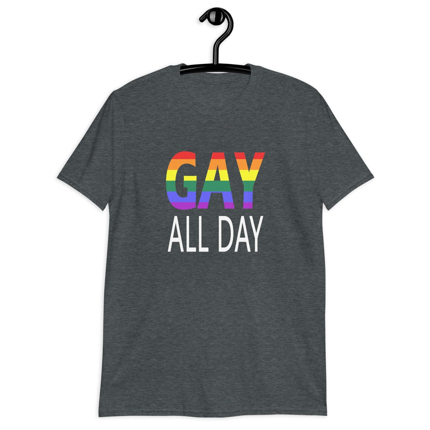 Dark heather t-shirt with the words Gay all day printed on the front. The word Gay is in rainbow stripe font.