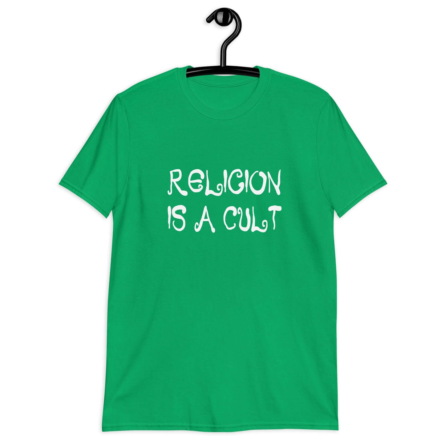 Irish green t-shirt with the phrase Religion is a cult printed on the front.