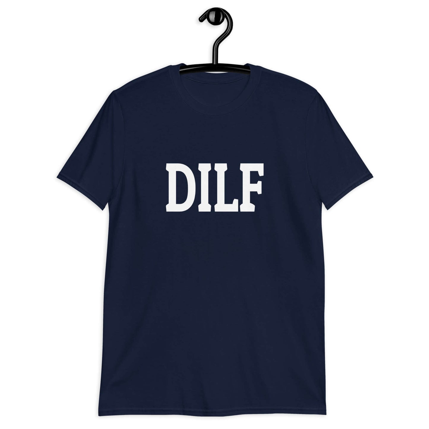 Navy blue t-shirt with the acronym DILF printed on the front.