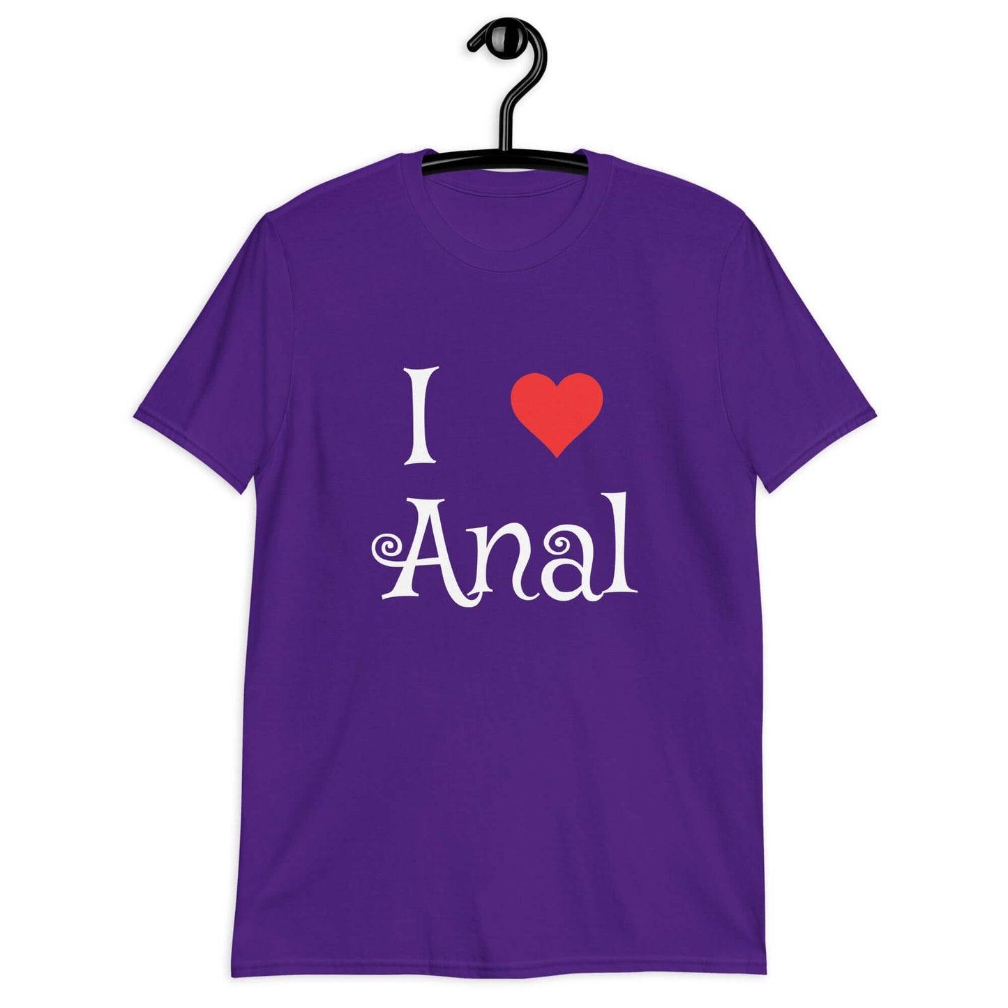 Purple t-shirt with the phrase I heart anal printed on the front. The heart is red.