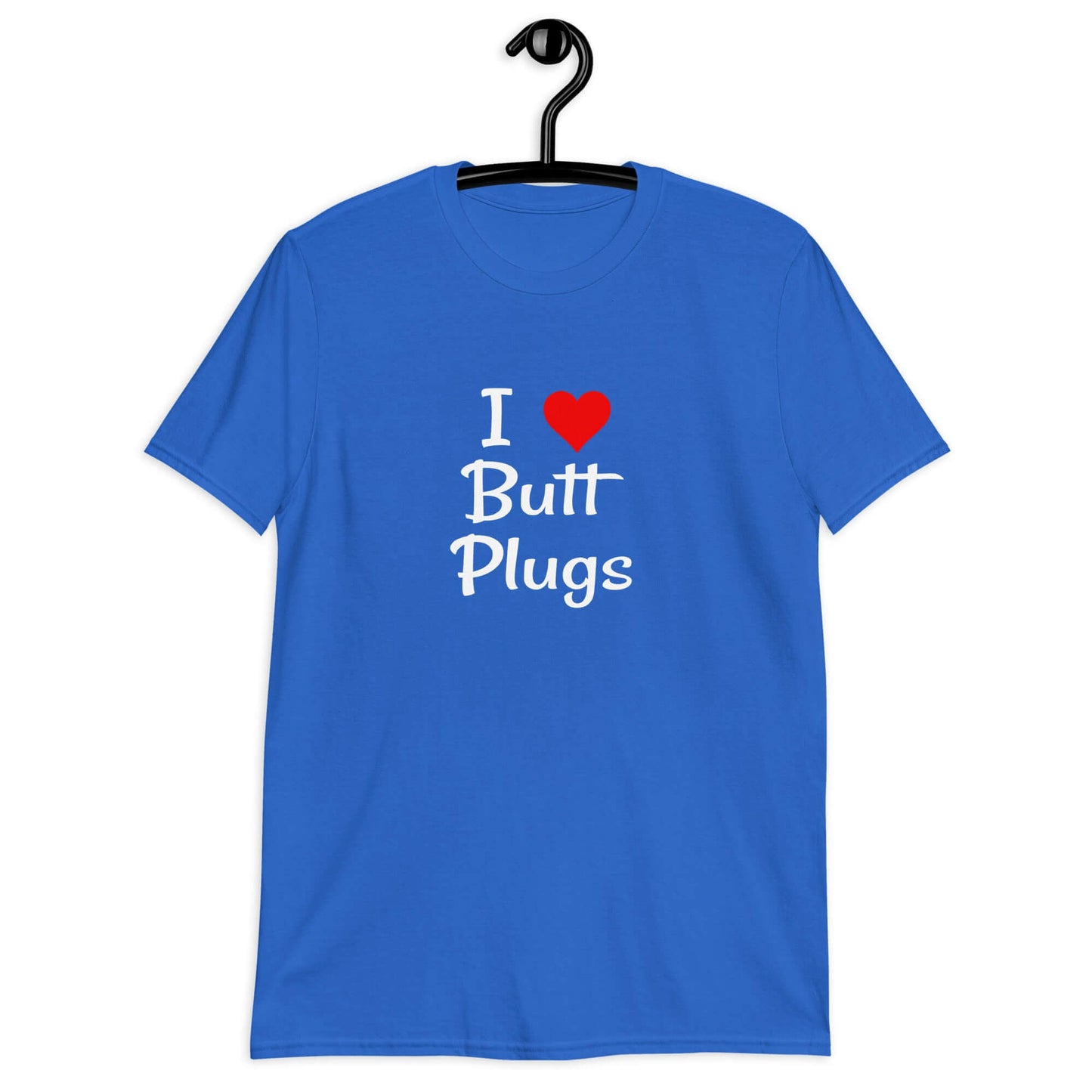 Royal blue t-shirt with I heart butt plugs printed on the front.