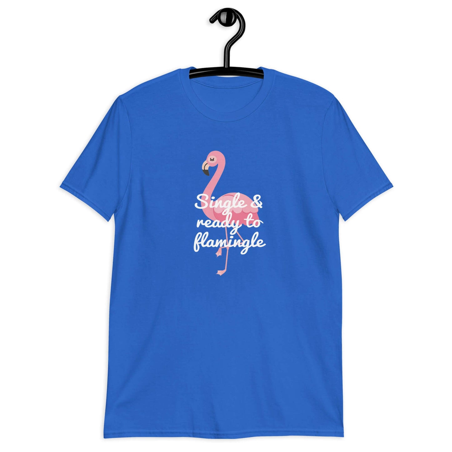 Royal blue t-shirt with an image of a flamingo and the words Single and ready to flamingle printed on the front.