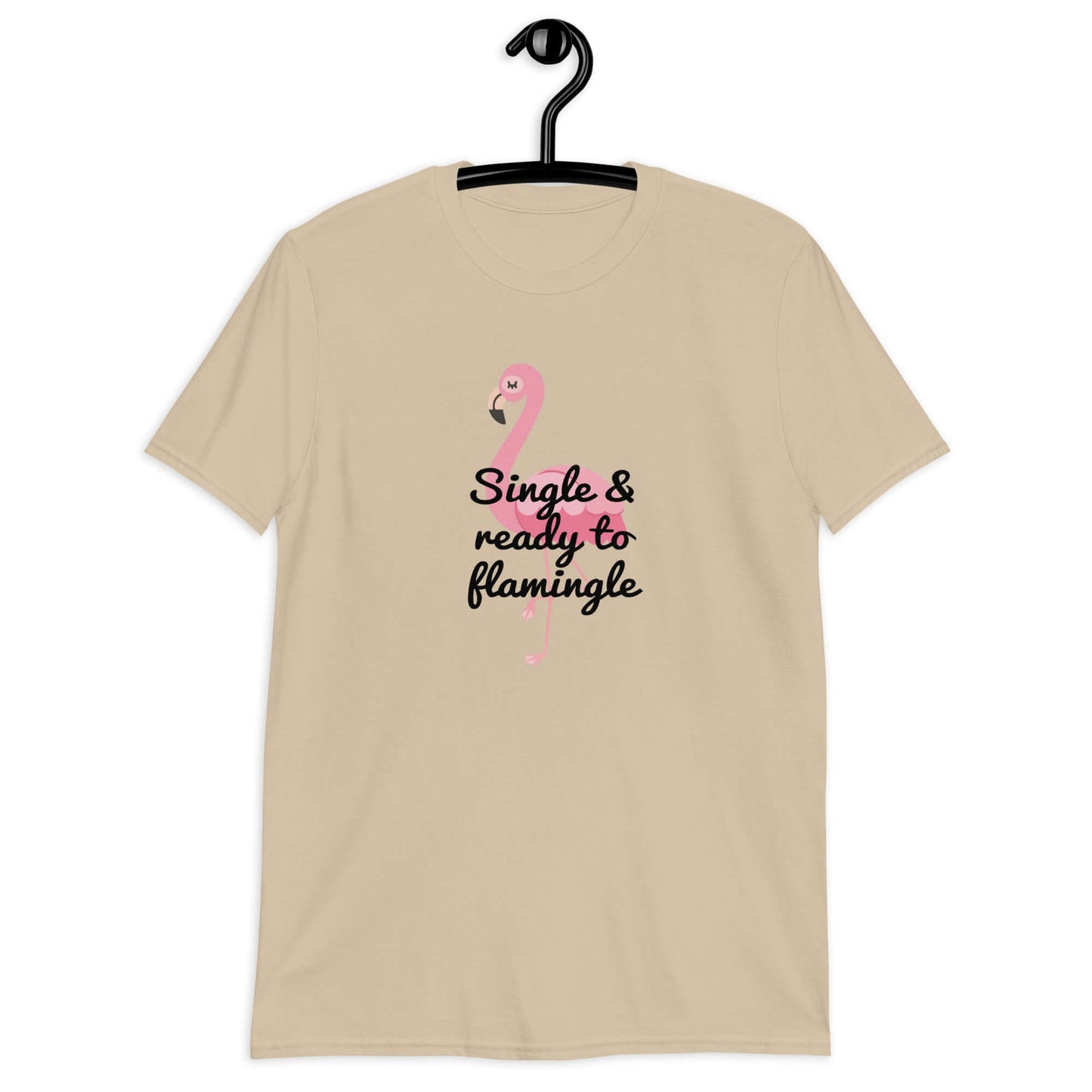 Sand t-shirt with an image of a flamingo and the words Single and ready to flamingle printed on the front.