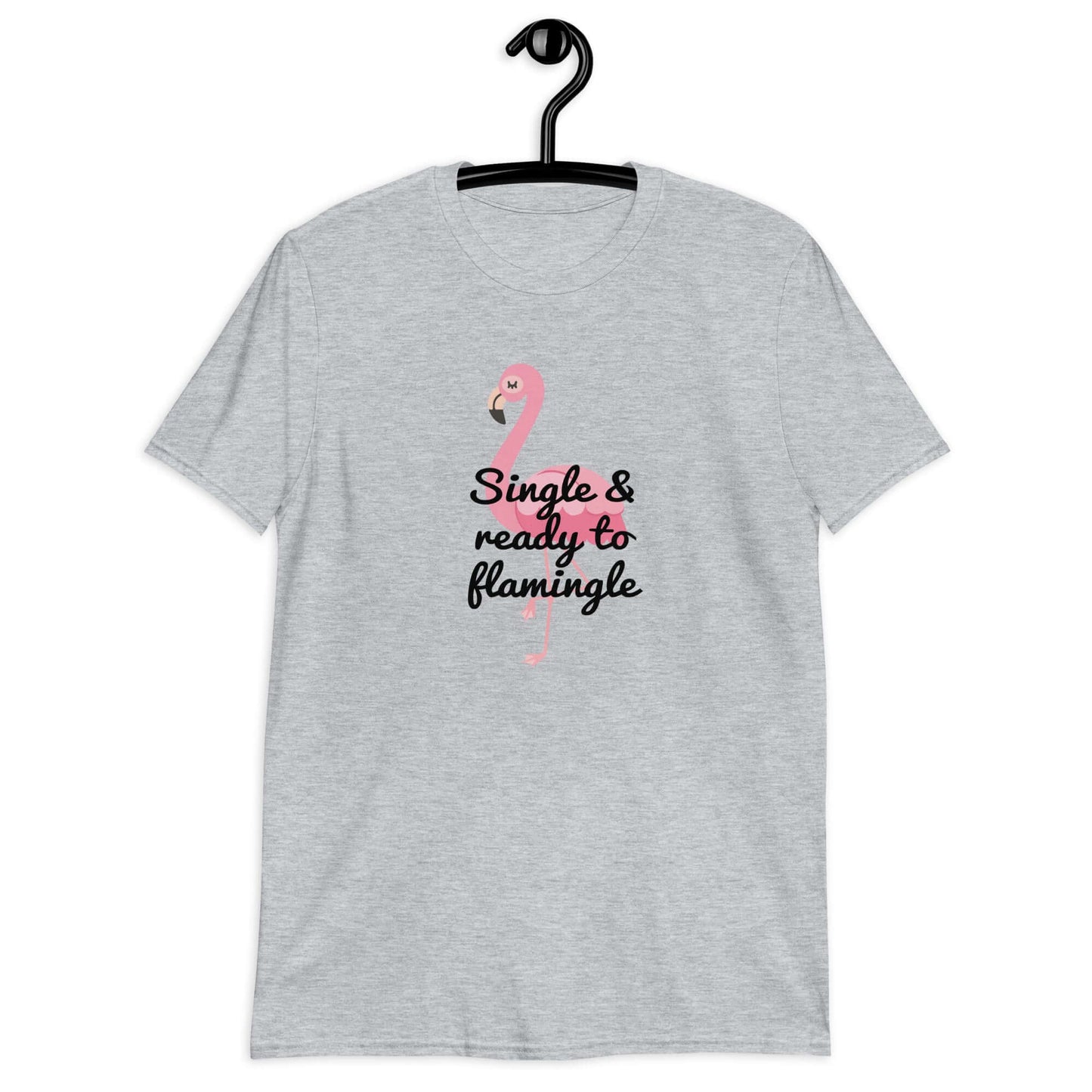 Sport grey t-shirt with an image of a flamingo and the words Single and ready to flamingle printed on the front.