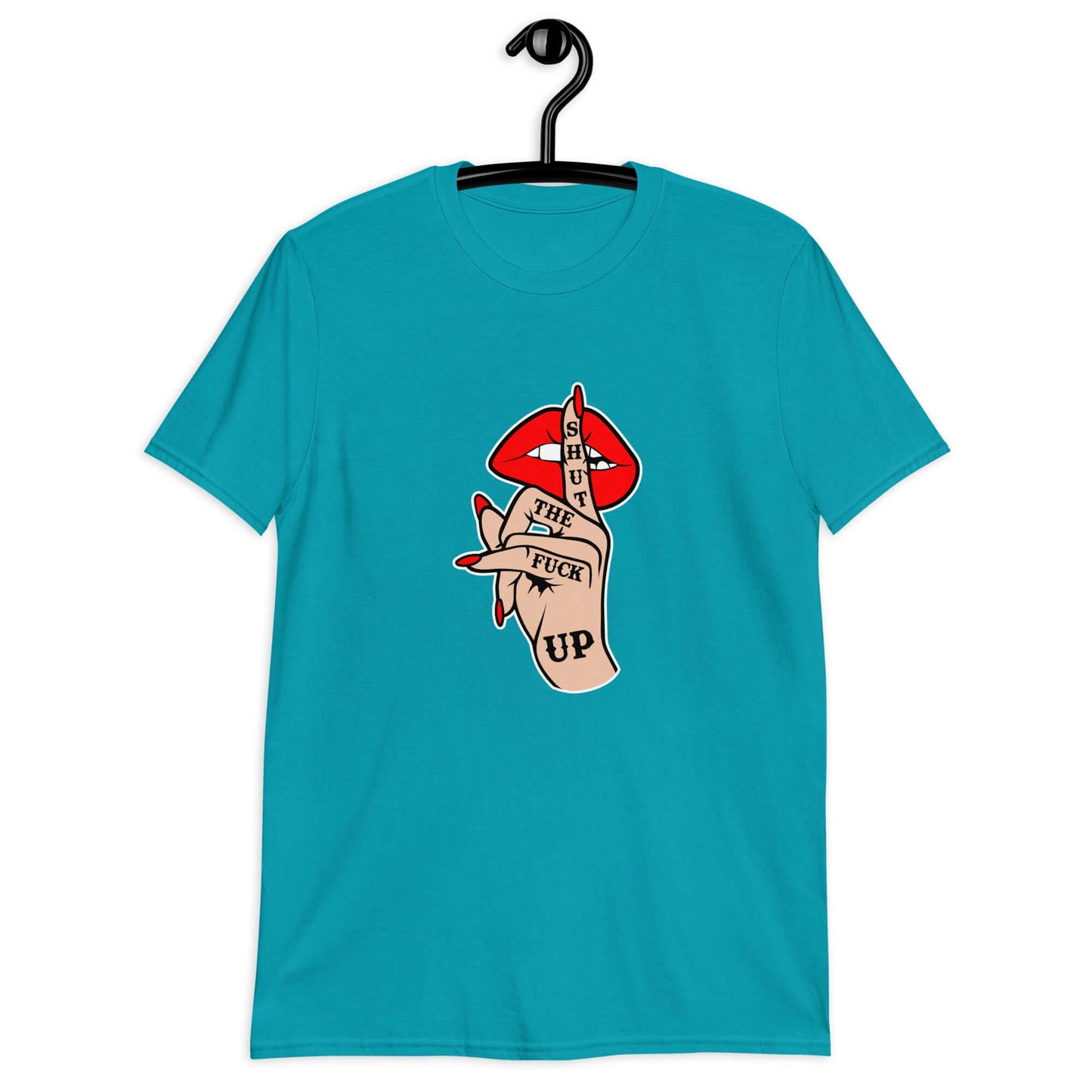 Tropical blue t-shirt with an image of a hand over lips making the shh gesture. The words Shut the fuck up are printed on the hand. The graphics are printed on the front of the shirt.
