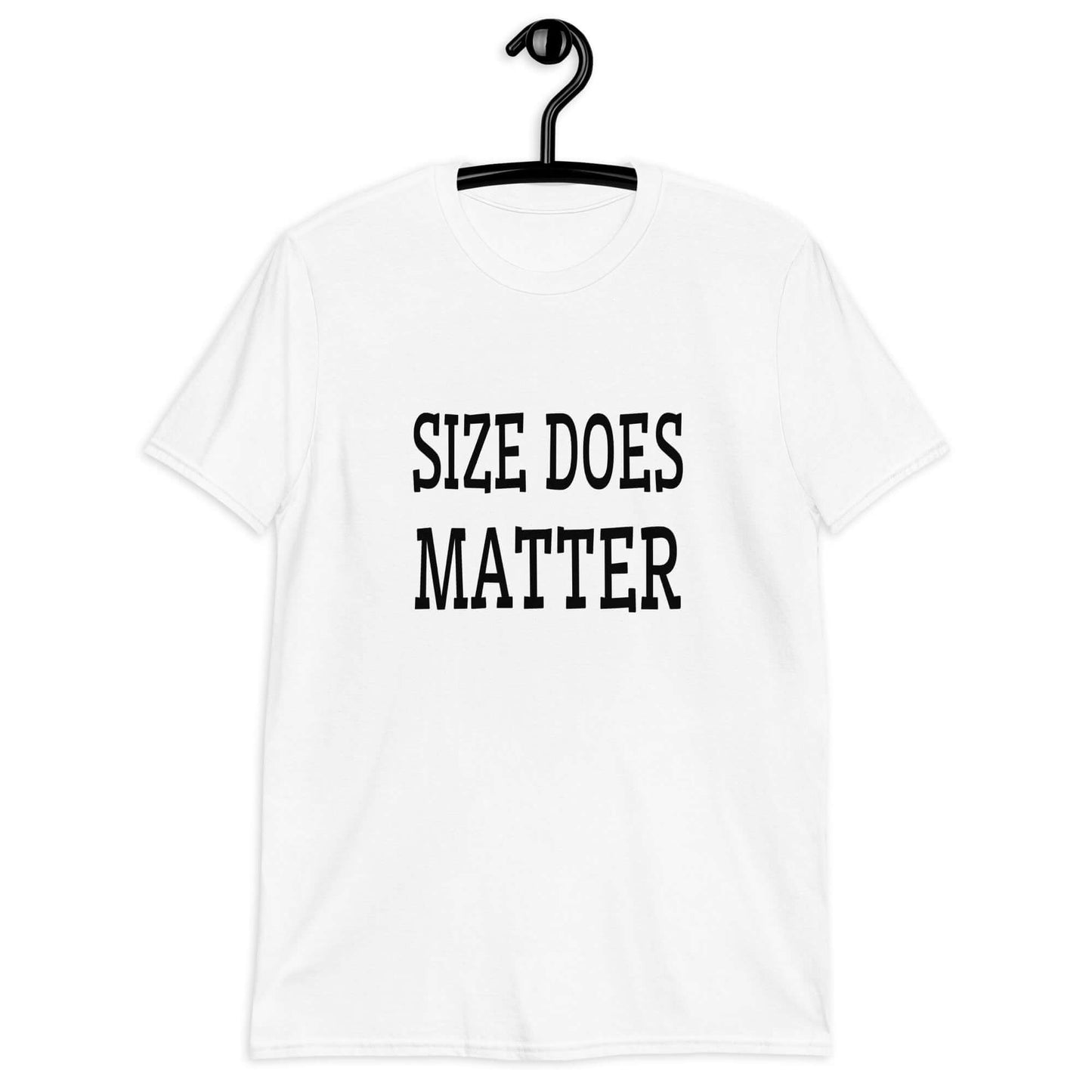 White t-shirt with the phrase Size does matter printed on the front.