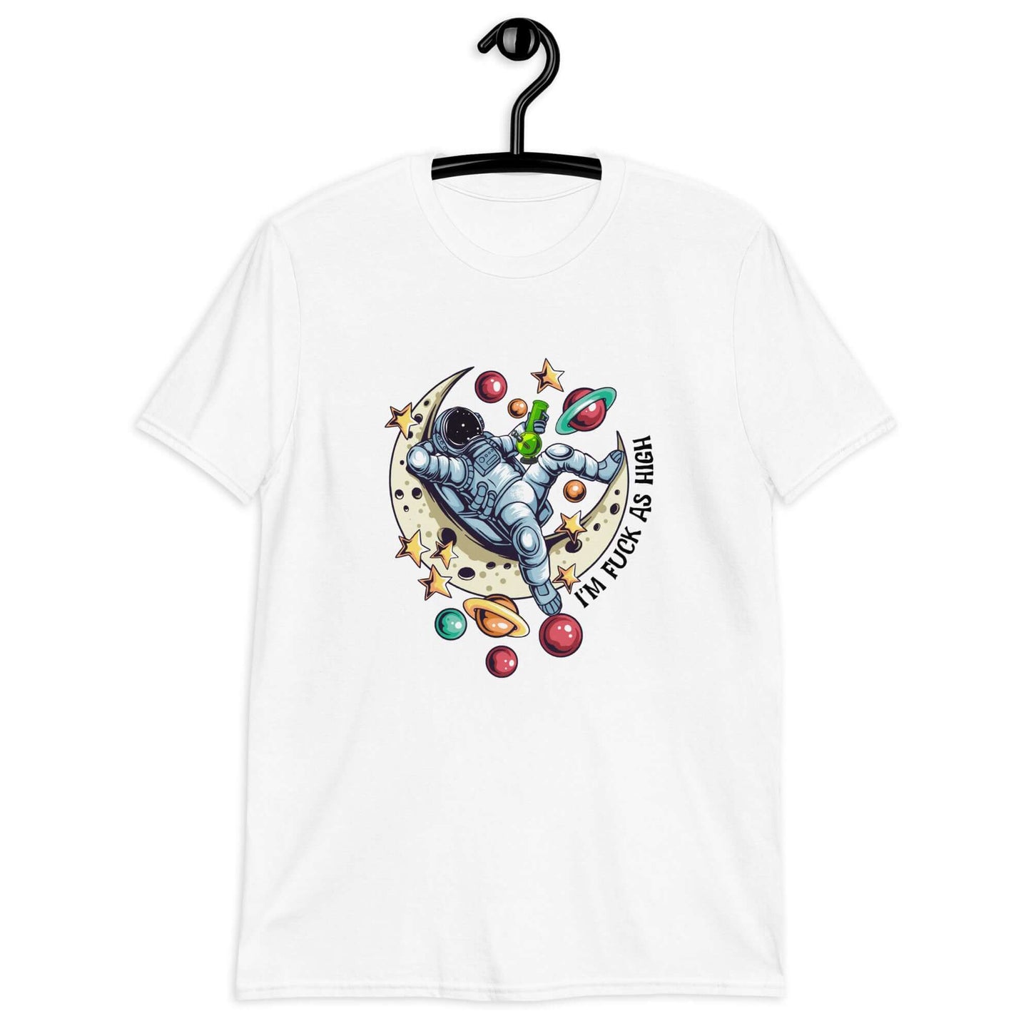 White t-shirt with graphic of an astronaut sitting on the moon while smoking a bong with the phrase I'm fuck as high printed on the front.