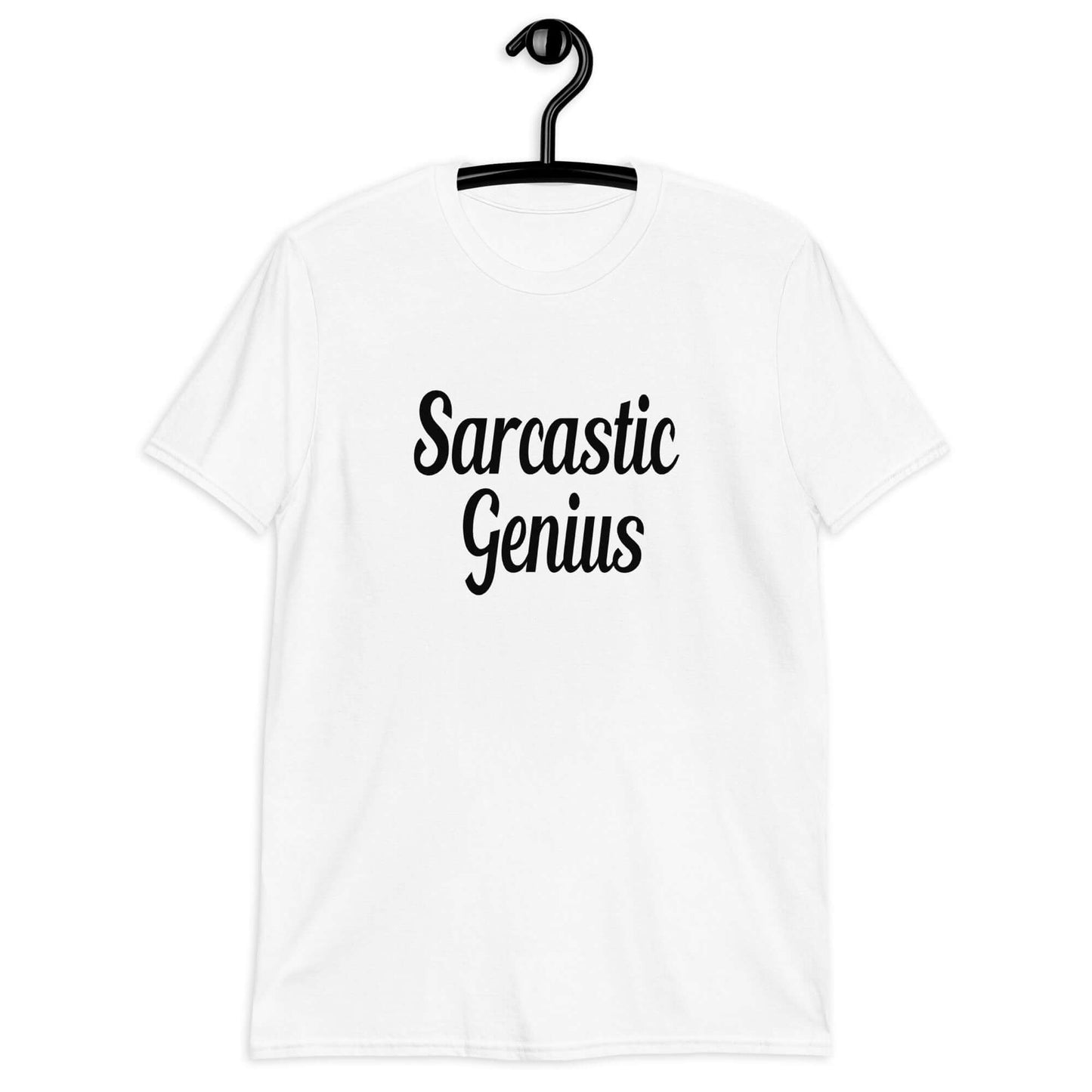 White t-shirt with the words Sarcastic Genius printed on the front.