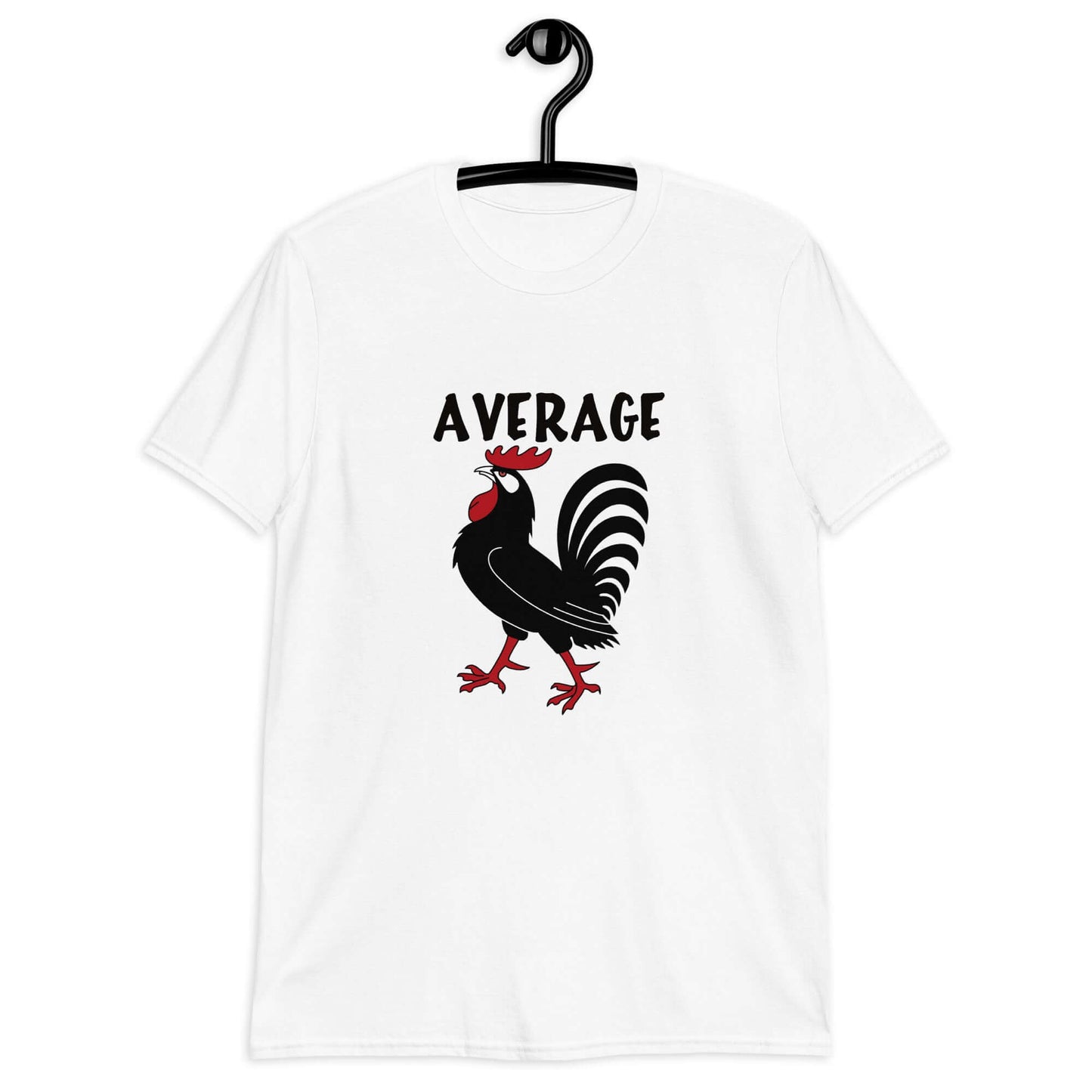 White t-shirt with image of a rooster with the word Average printed above.