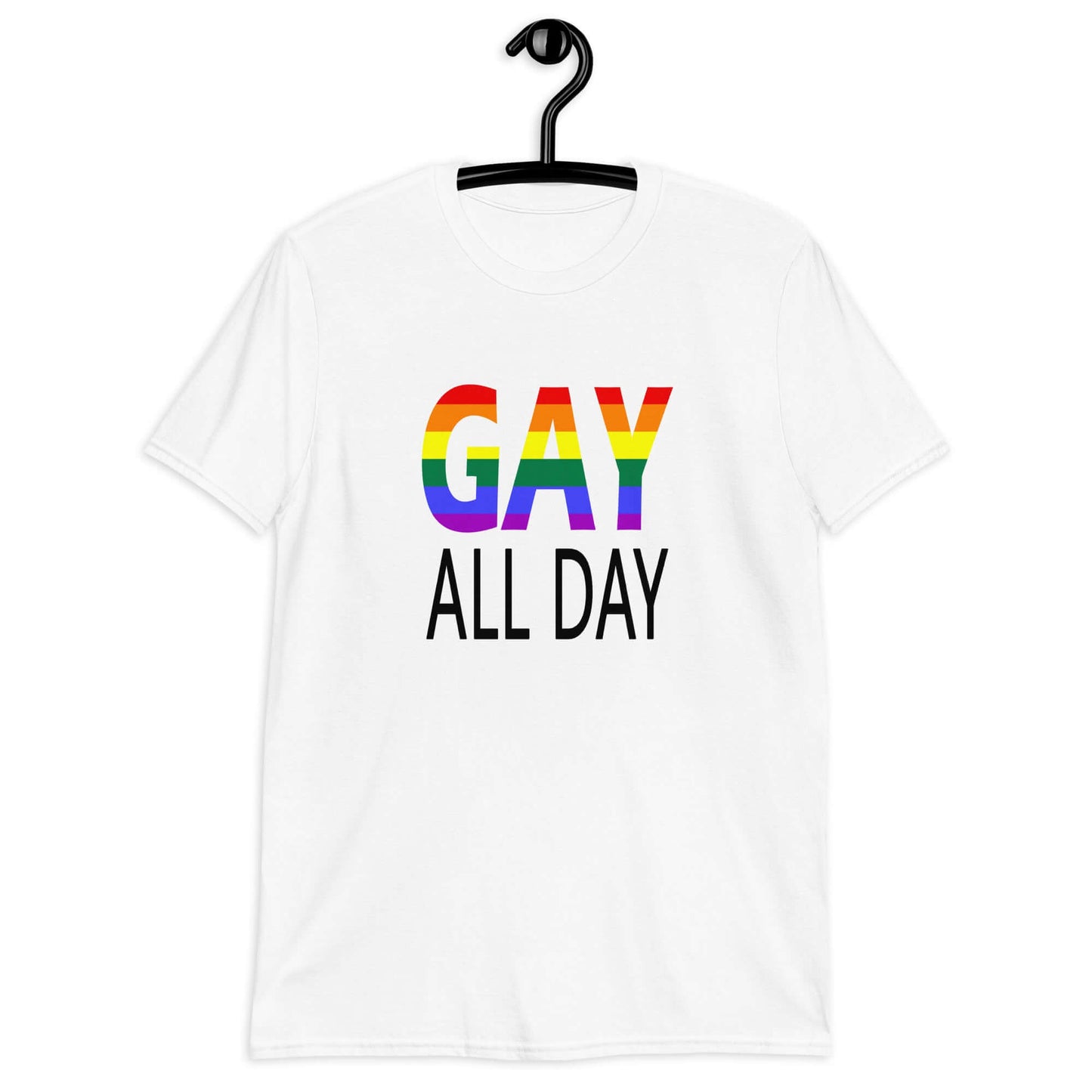 White t-shirt with the words Gay all day printed on the front. The word Gay is in rainbow stripe font.