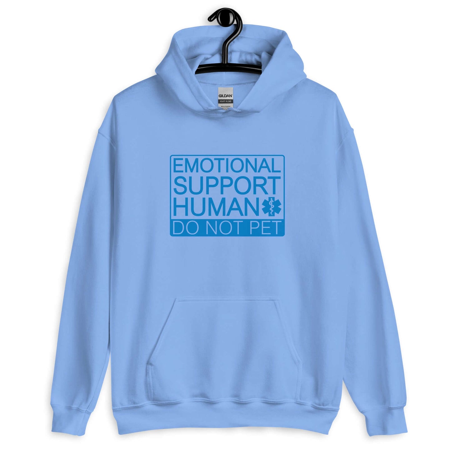 Carolina blue hoodie sweatshirt with the words Emotional support human, do not pet printed on the front.