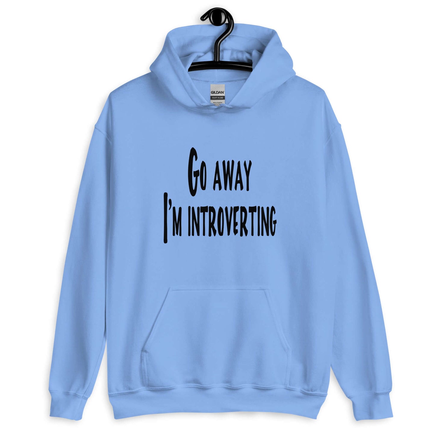 Carolina blue hoodie sweatshirt with the phrase Go away, I'm introverting printed on the front.