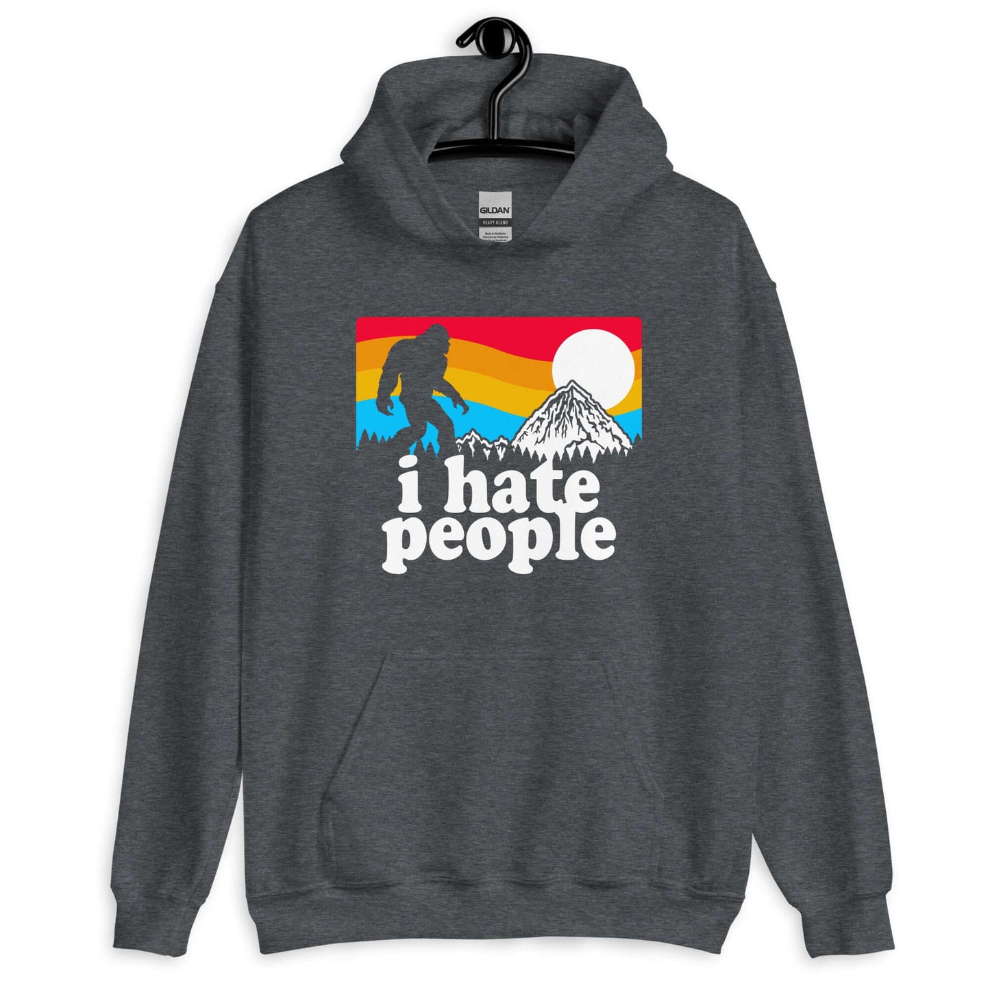 Dark heather hoodie sweatshirt with graphic of Bigfoot walking into the sunset with the words I hate people printed on the front.