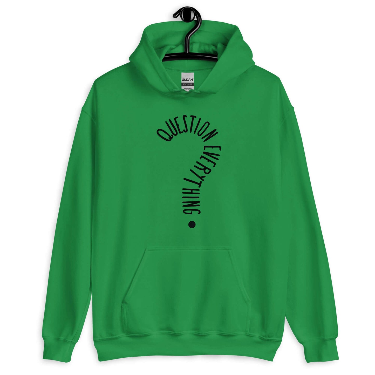 Irish green hoodie sweatshirt with the words Question everything printed on the front. The words are in the shape of a question mark.