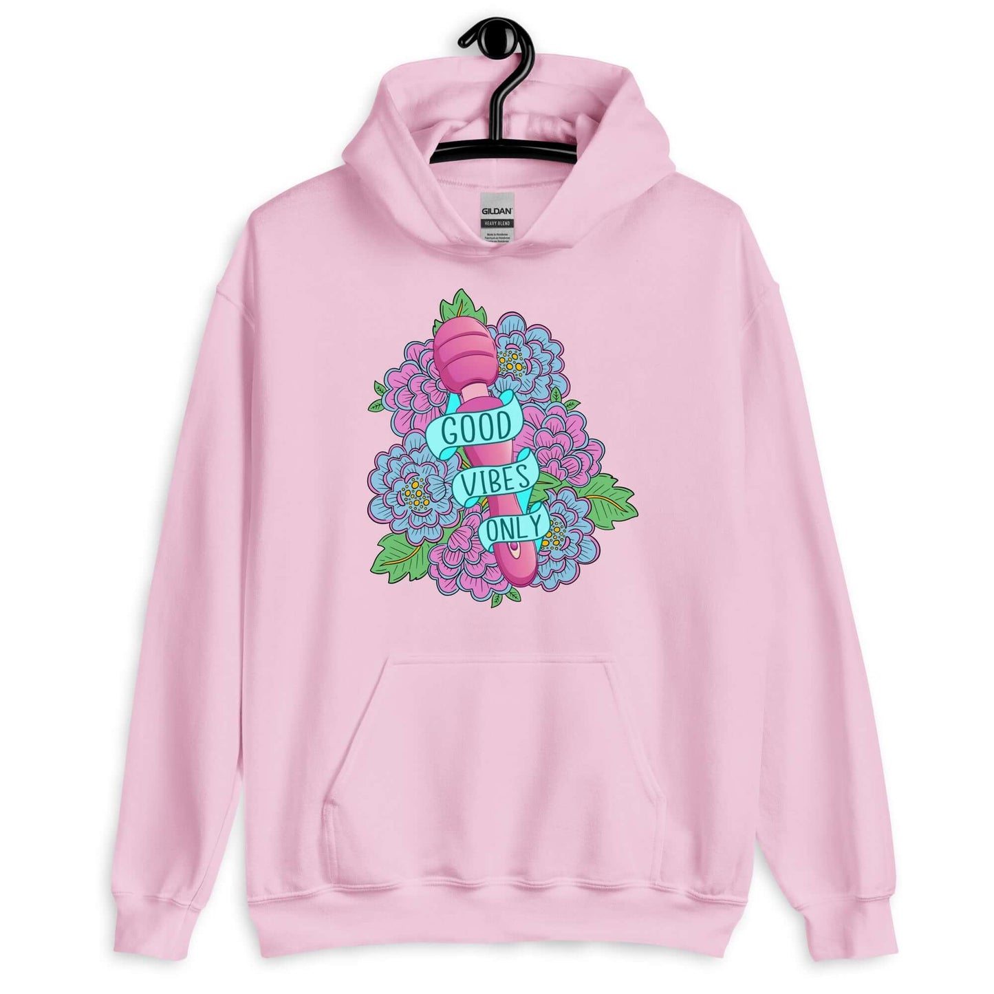 Light pink hoodie sweatshirt with graphic design that has the words Good vibes only layered over a pink wand vibrator with flowers around. The graphic design is printed on the front of the hoodie.