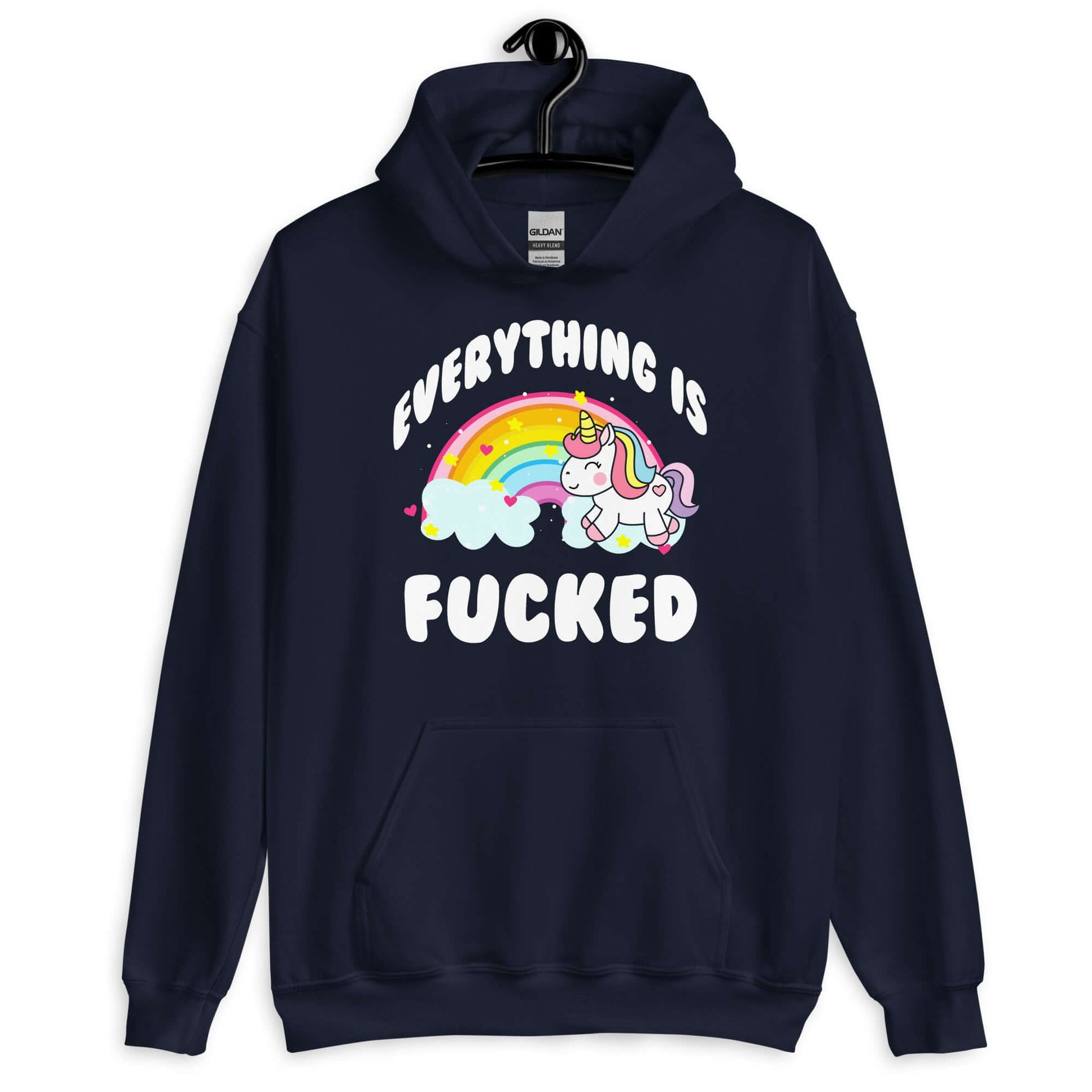 Navy blue hoodie sweatshirt with a graphic of a kawaii style unicorn and a pastel rainbow with the words Everything is fucked printed on the front.