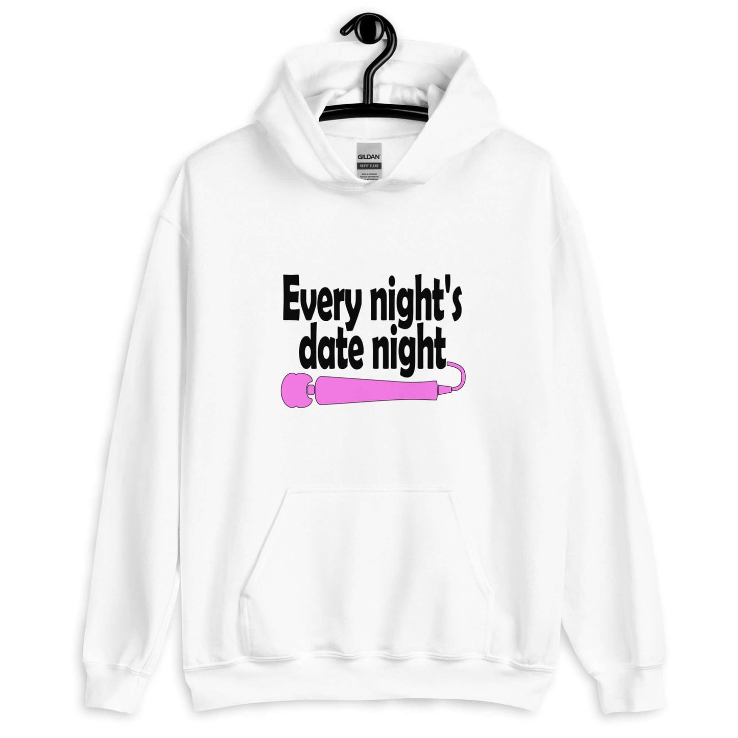 White hoodie sweatshirt with the phrase Every night is date night with a hot pink wand vibrator printed beneath. The graphics are printed on the front of the hoodie.
