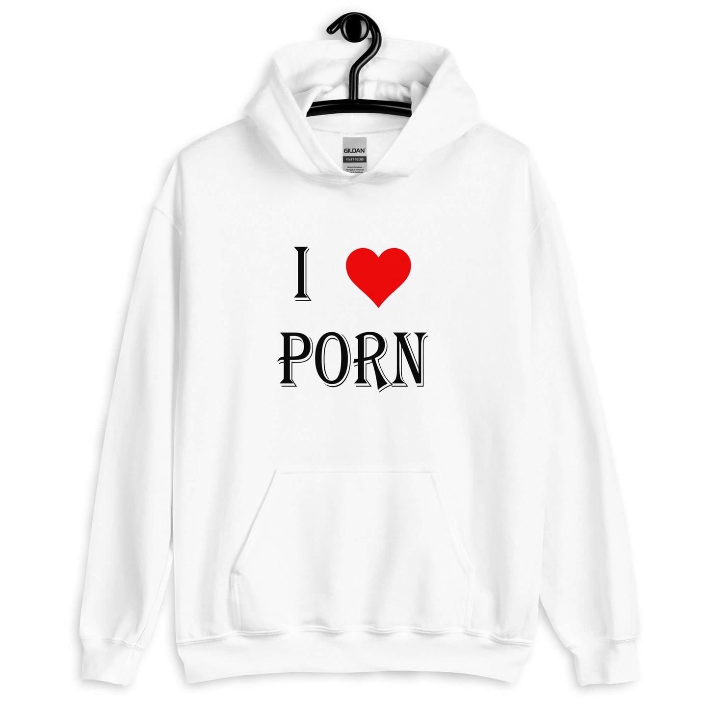 White hoodie sweatshirt with the phrase I heart porn printed on the front. The heart is red.