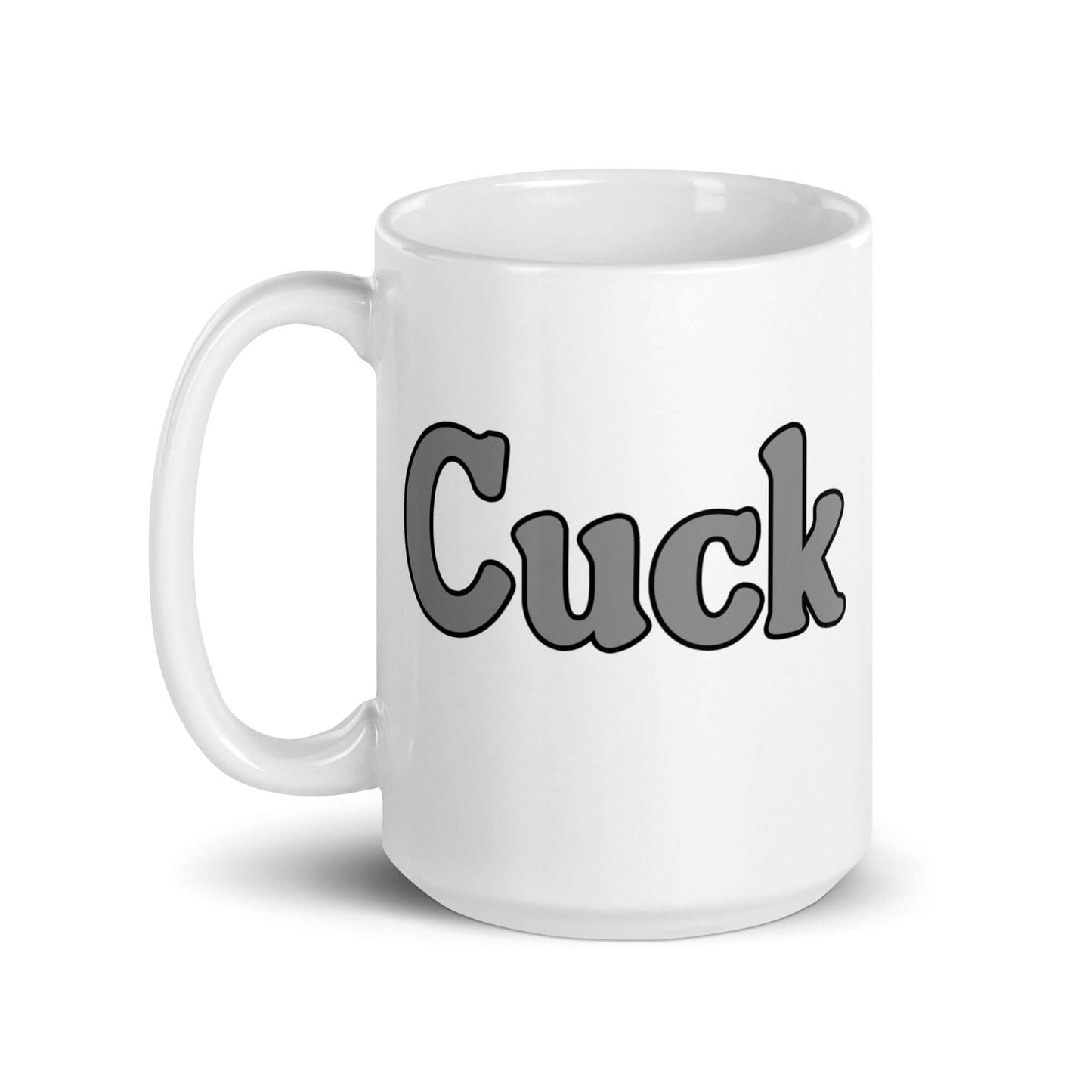 Ceramic coffee mug with the word Cuck printed on both sides.