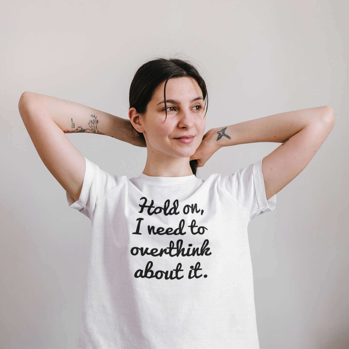 Funny overthink about it T-shirt
