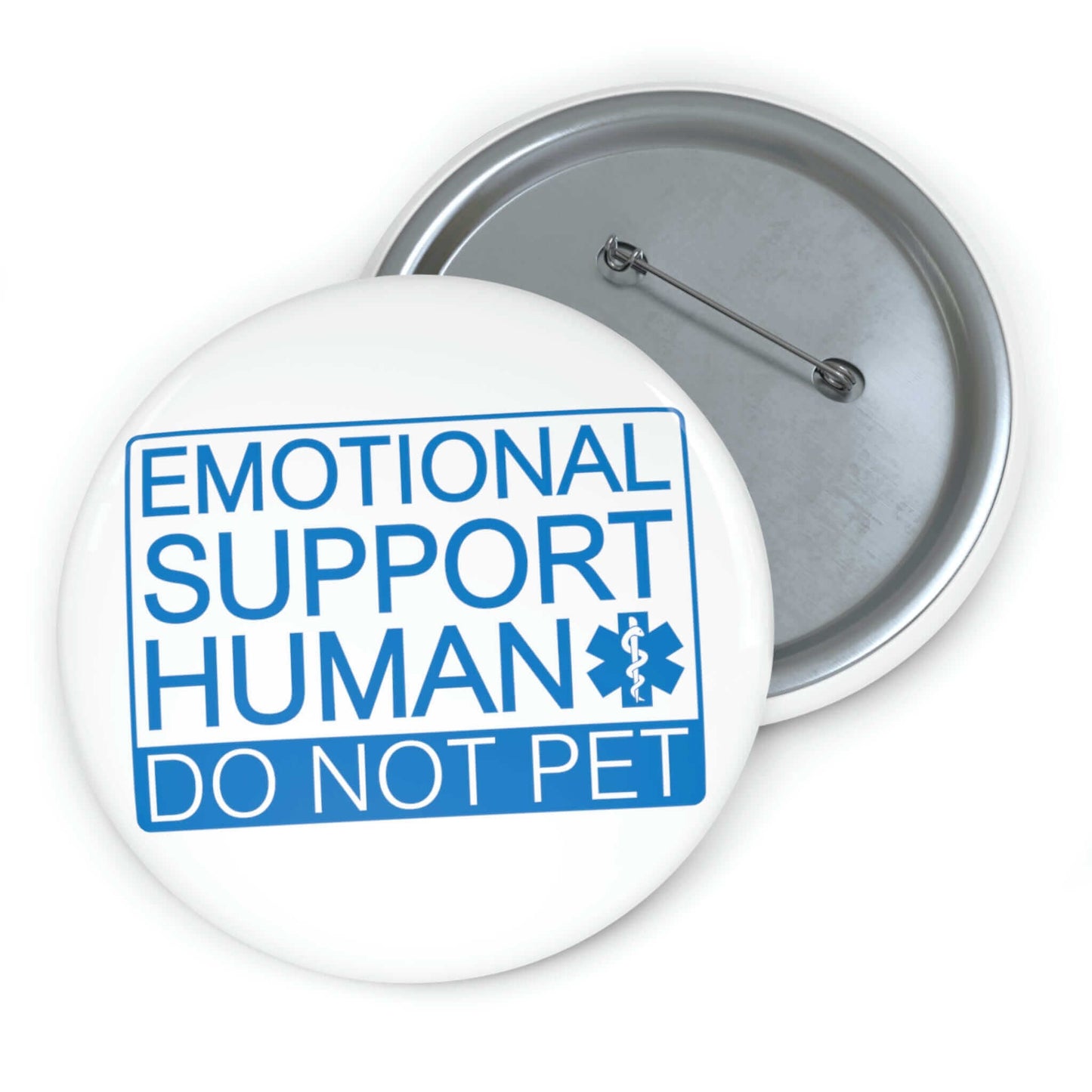 Pinback button that says Emotional support human, Do not pet.