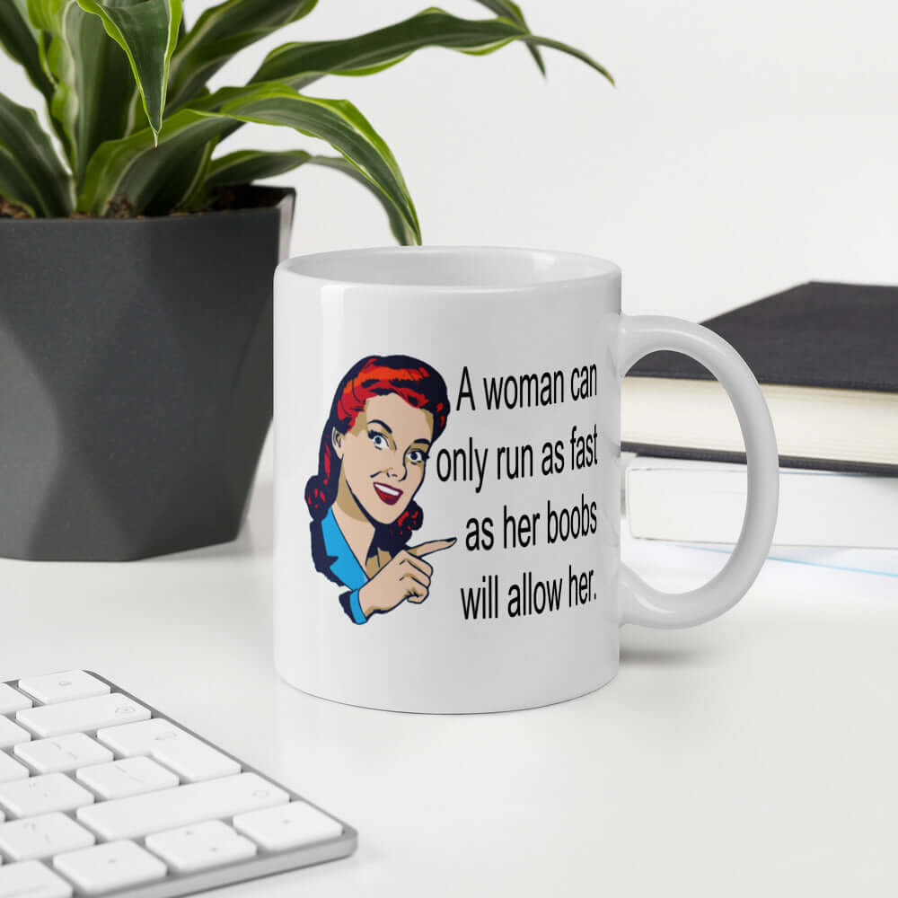 Sarcastic boobs running joke mug