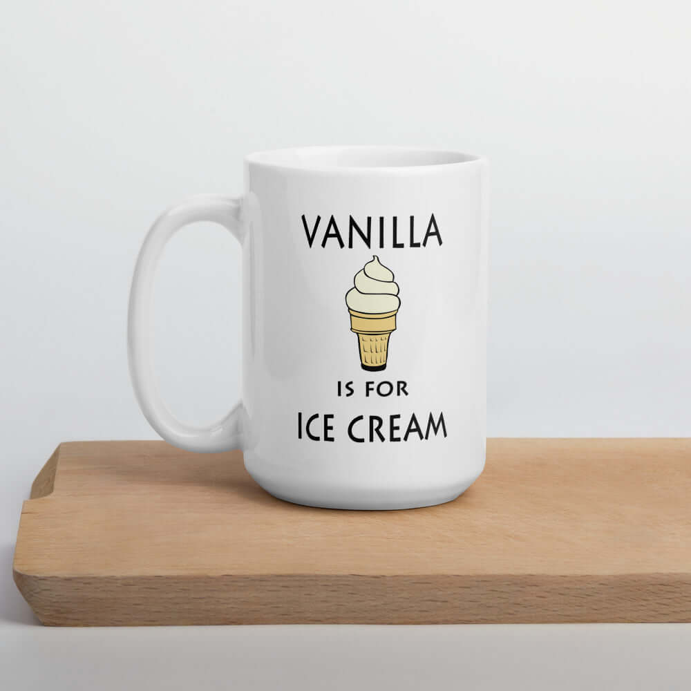 Funny BDSM vanilla is for ice cream coffee mug