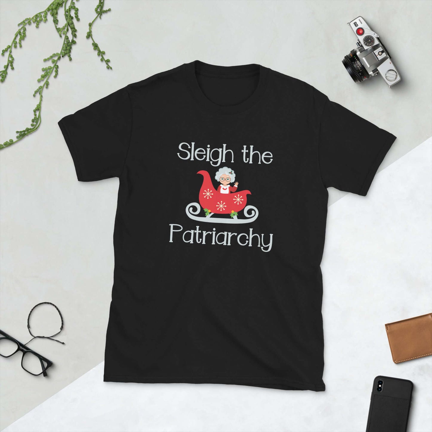 Sleigh the patriarchy Mrs. Claus t-shirt