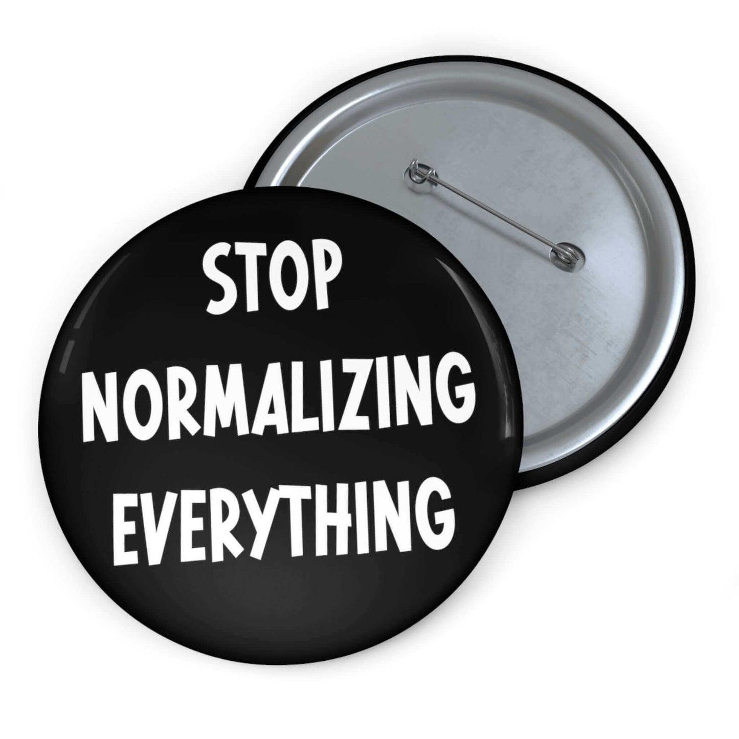 Stop normalizing everything pin-back button.