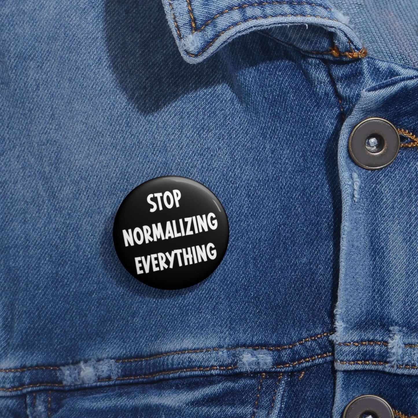 Stop normalizing everything pin-back button.