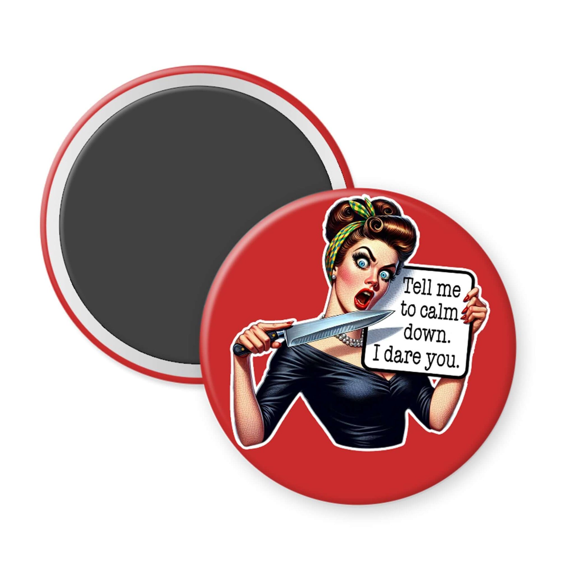 Button badge with a graphic of a woman holding a knife and a sign, on a red background.