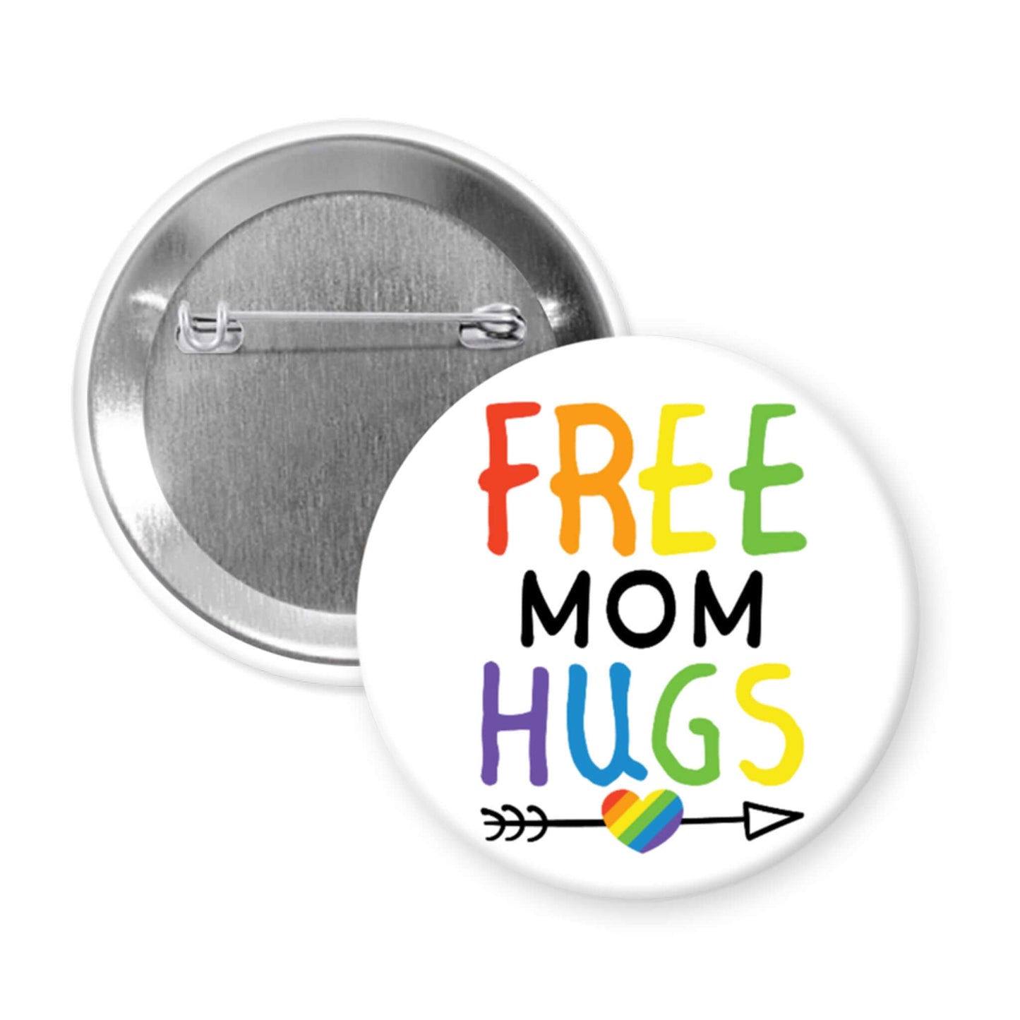 Free Mom hugs rainbow pride LGBTQA ally support pinback button.