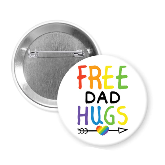 Free Dad hugs rainbow pride LGBTQA ally support pinback button.