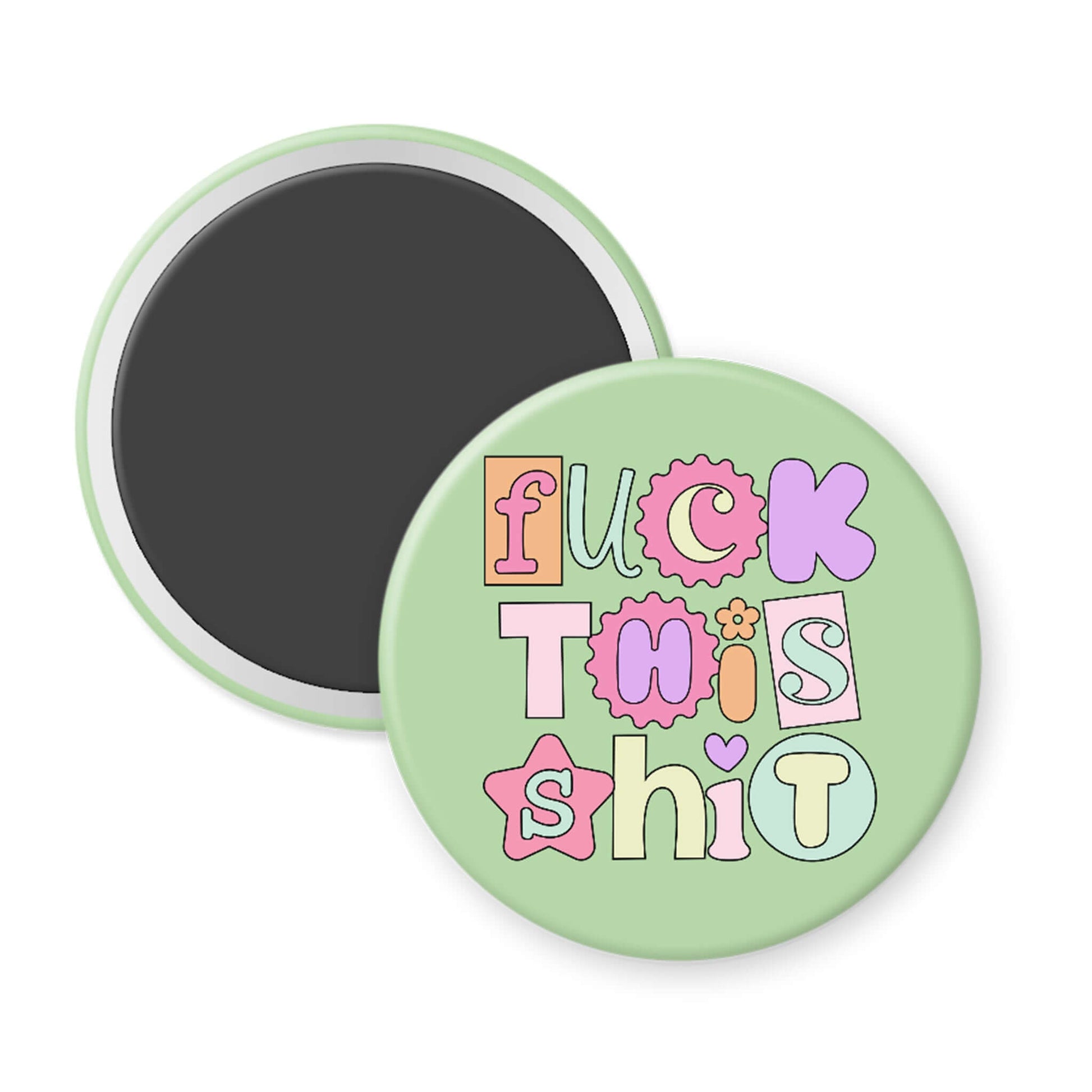 Round green magnet with colorful text on a white background
