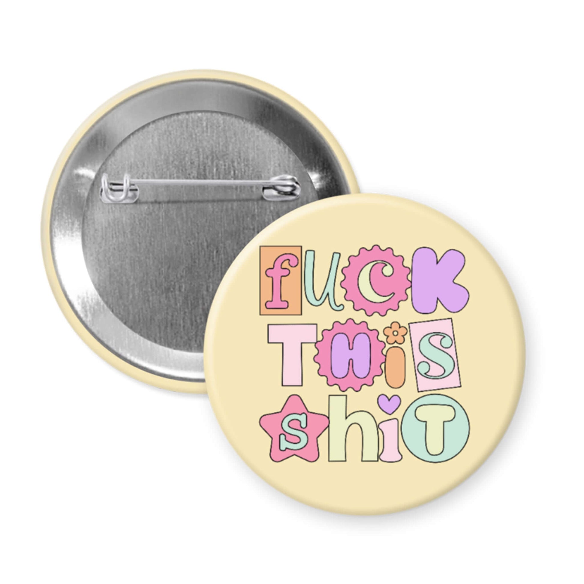 Button badge with colorful text on a light yellow background