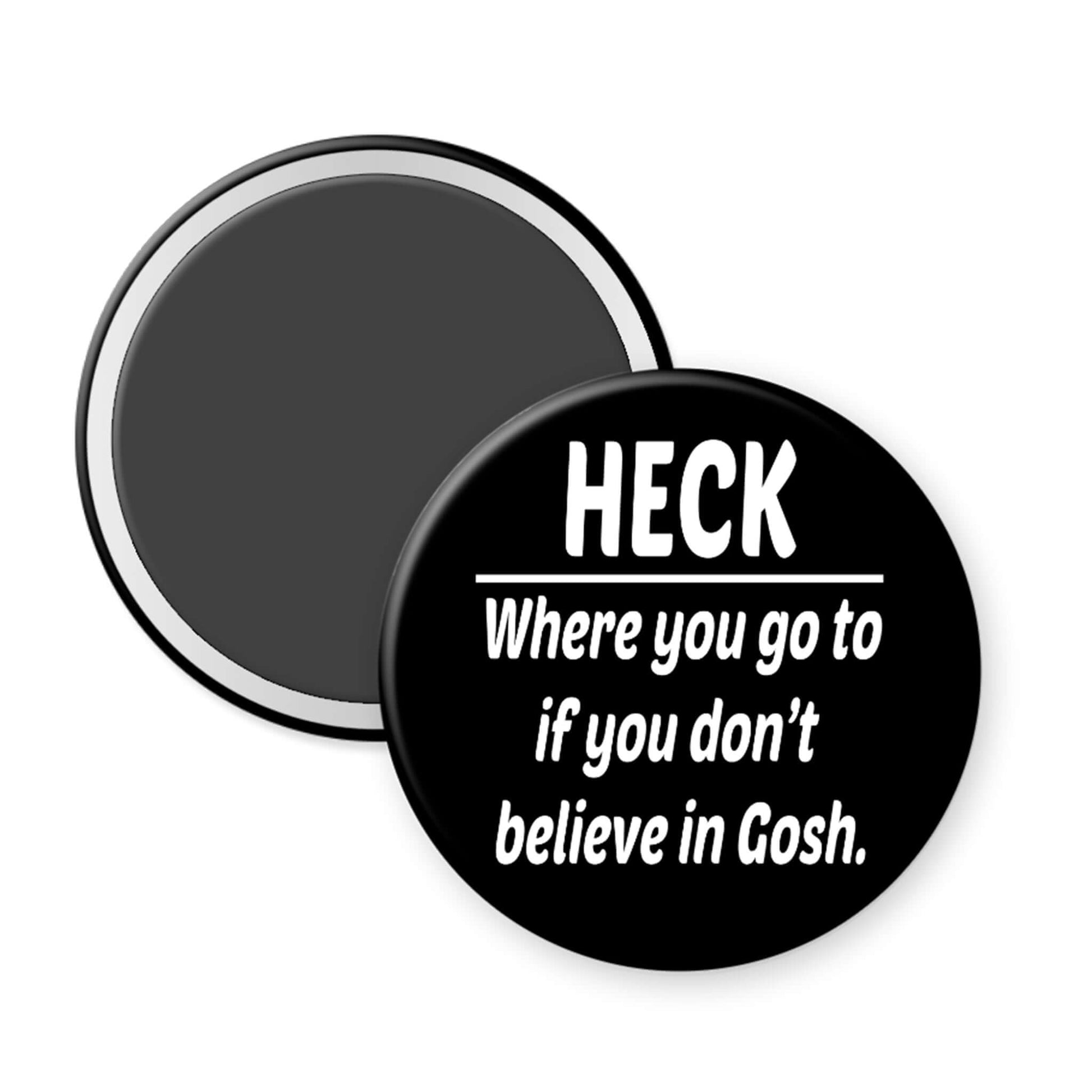 Round black magnet with white text on a white background