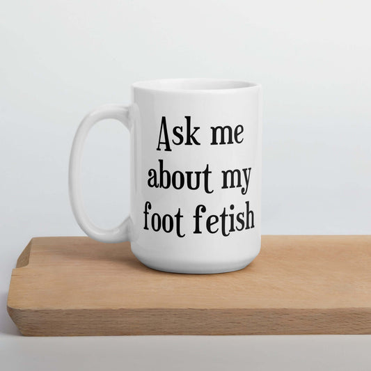 Foot fetish ceramic mug
