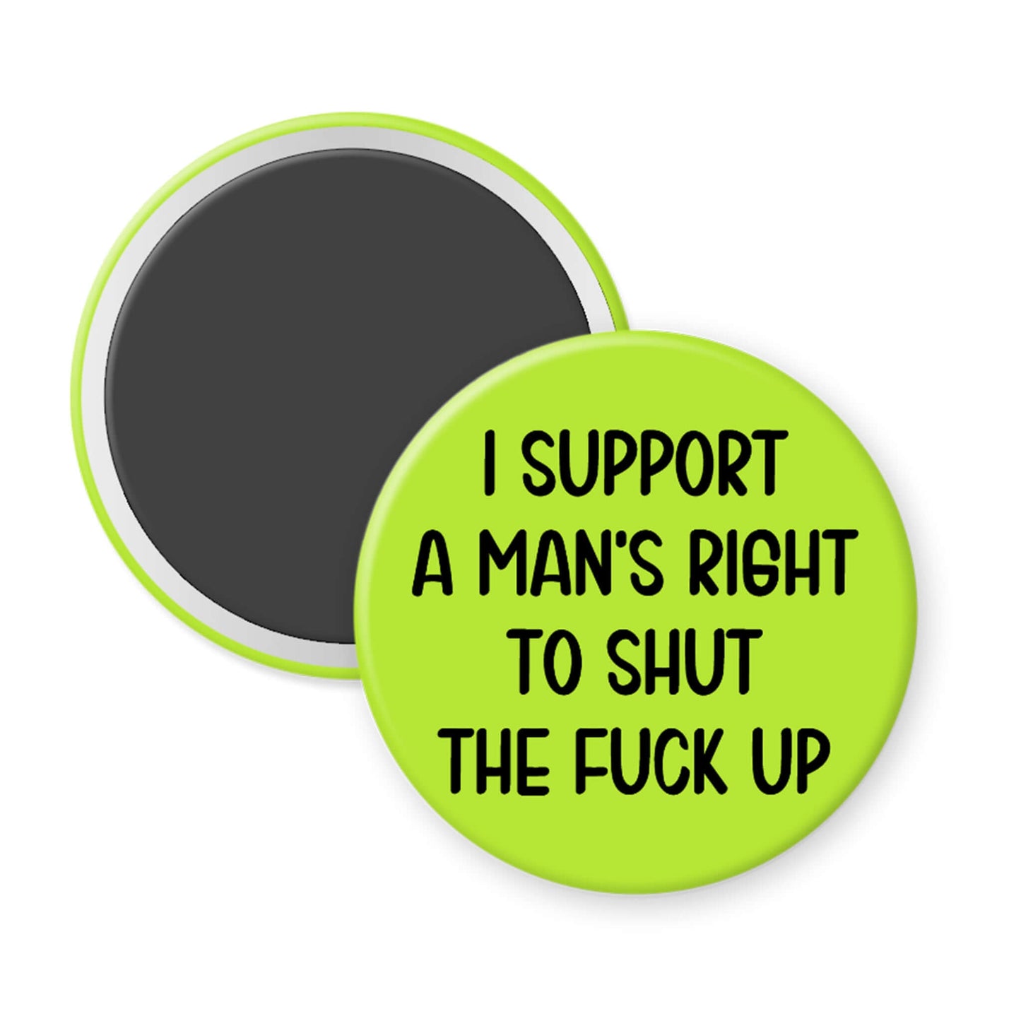Round magnet with black text on a green background