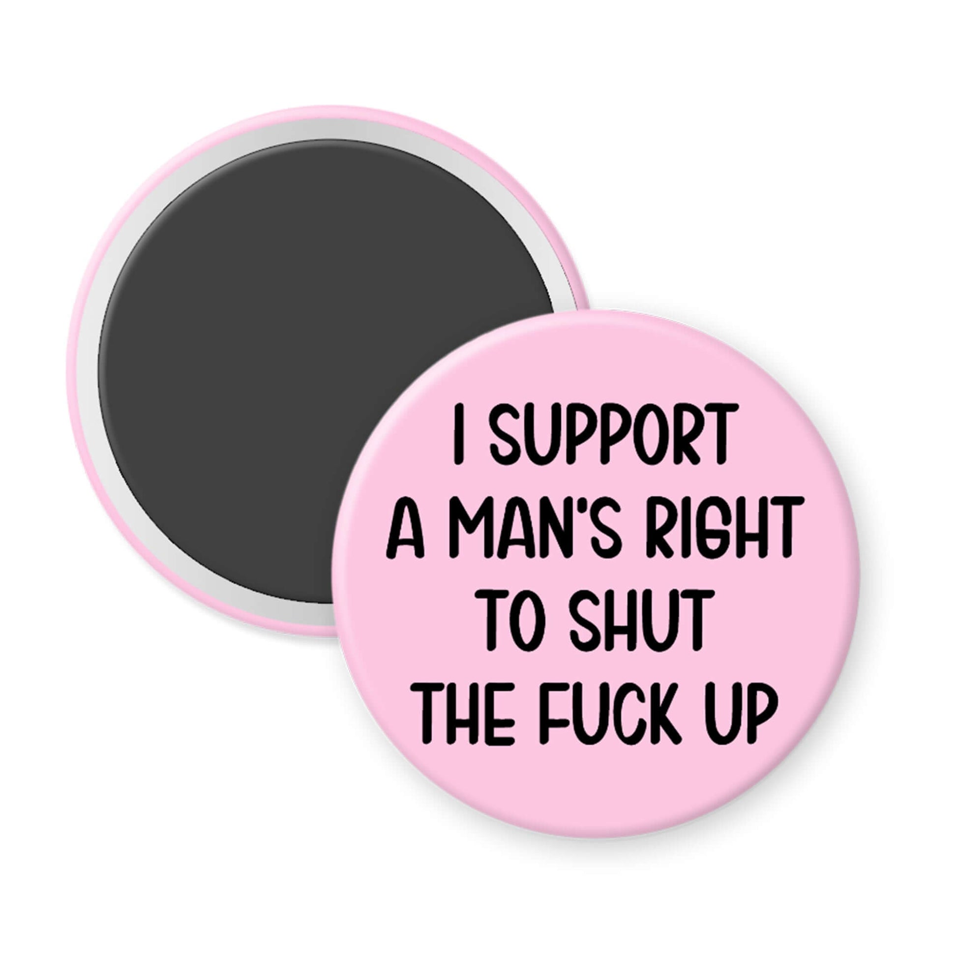 Pink magnet with black text on a white background