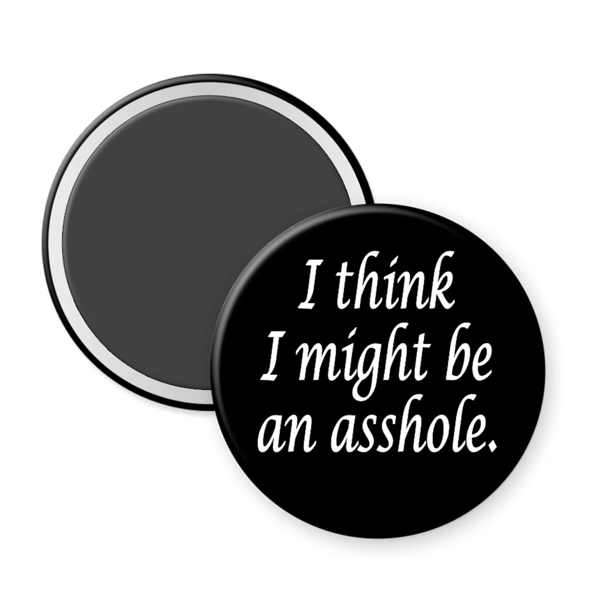 Round black magnet with white text on a white background
