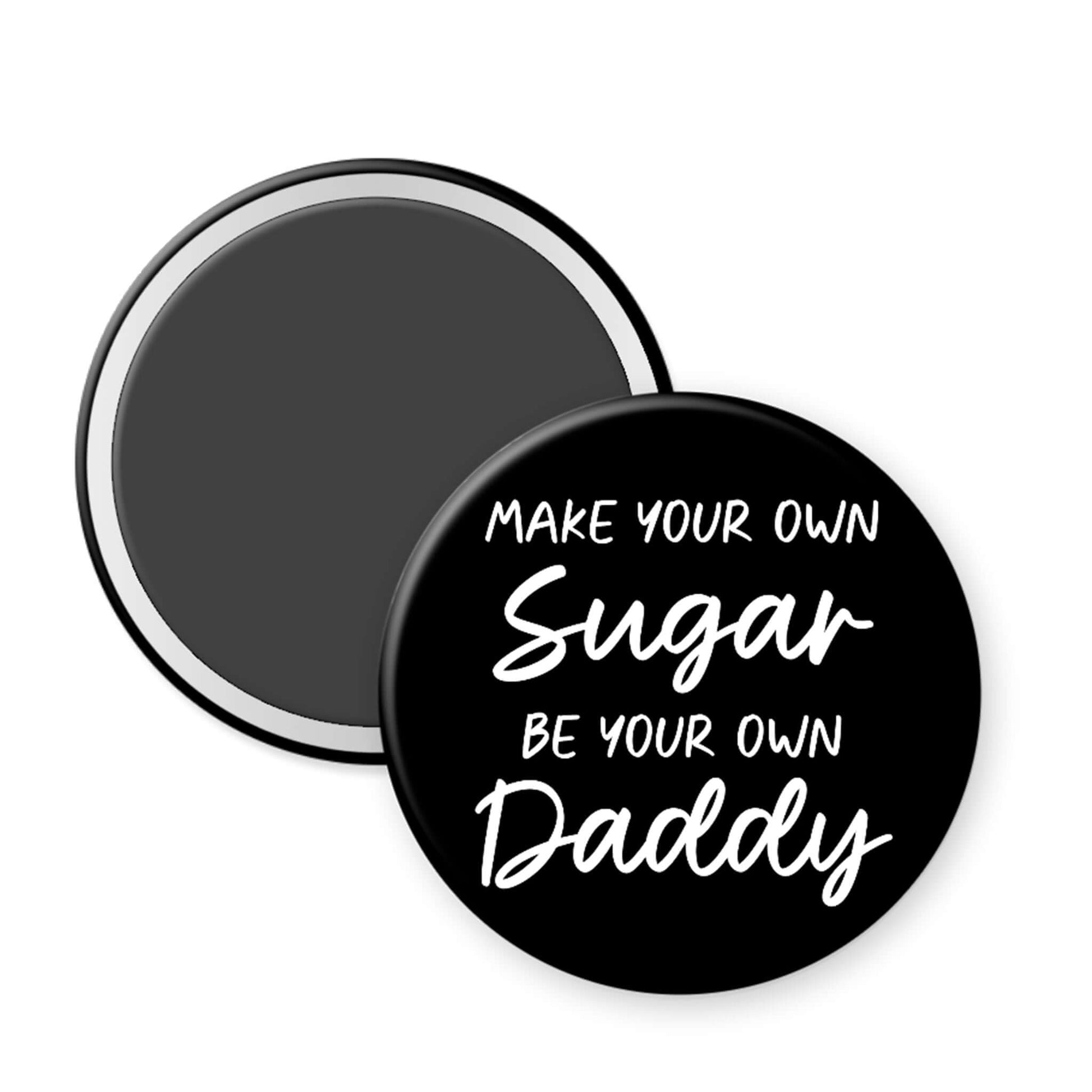 Round black magnet with white text on a white background
